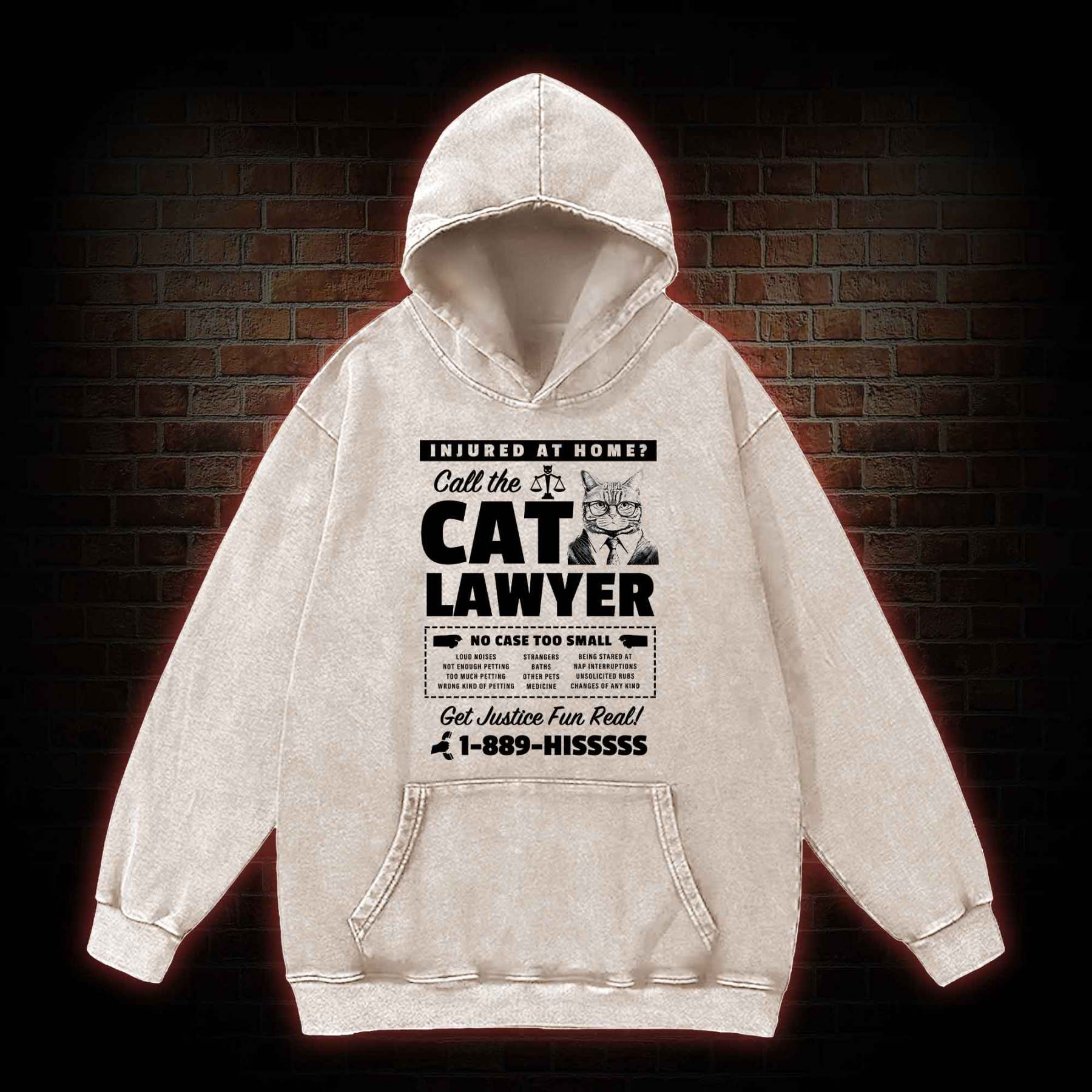 Call The Cat Lawyer Washed Hoodie