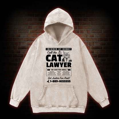 Call The Cat Lawyer Washed Hoodie