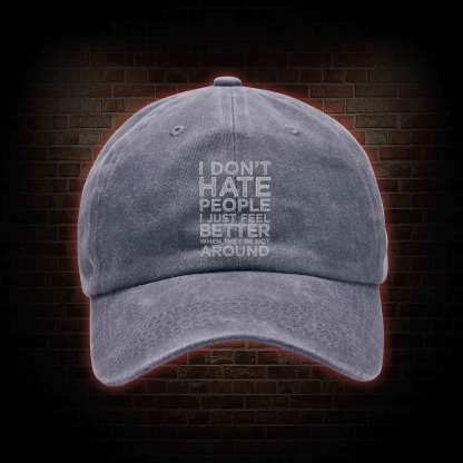 I Don't Hate People Washed Vintage Baseball Cap