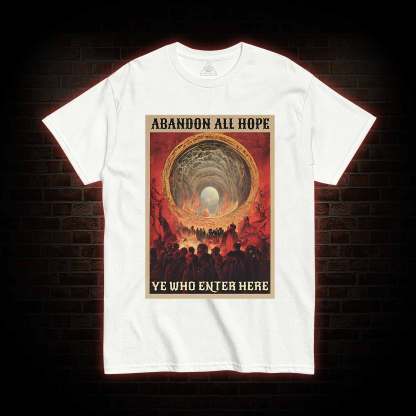 Abandon All Hope T-shirt