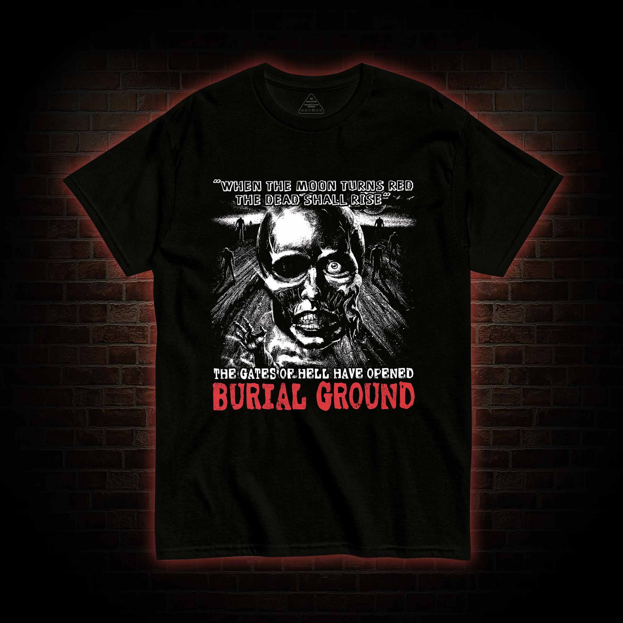 Moon Turns Red The Dead Shall Rise T-shirt 