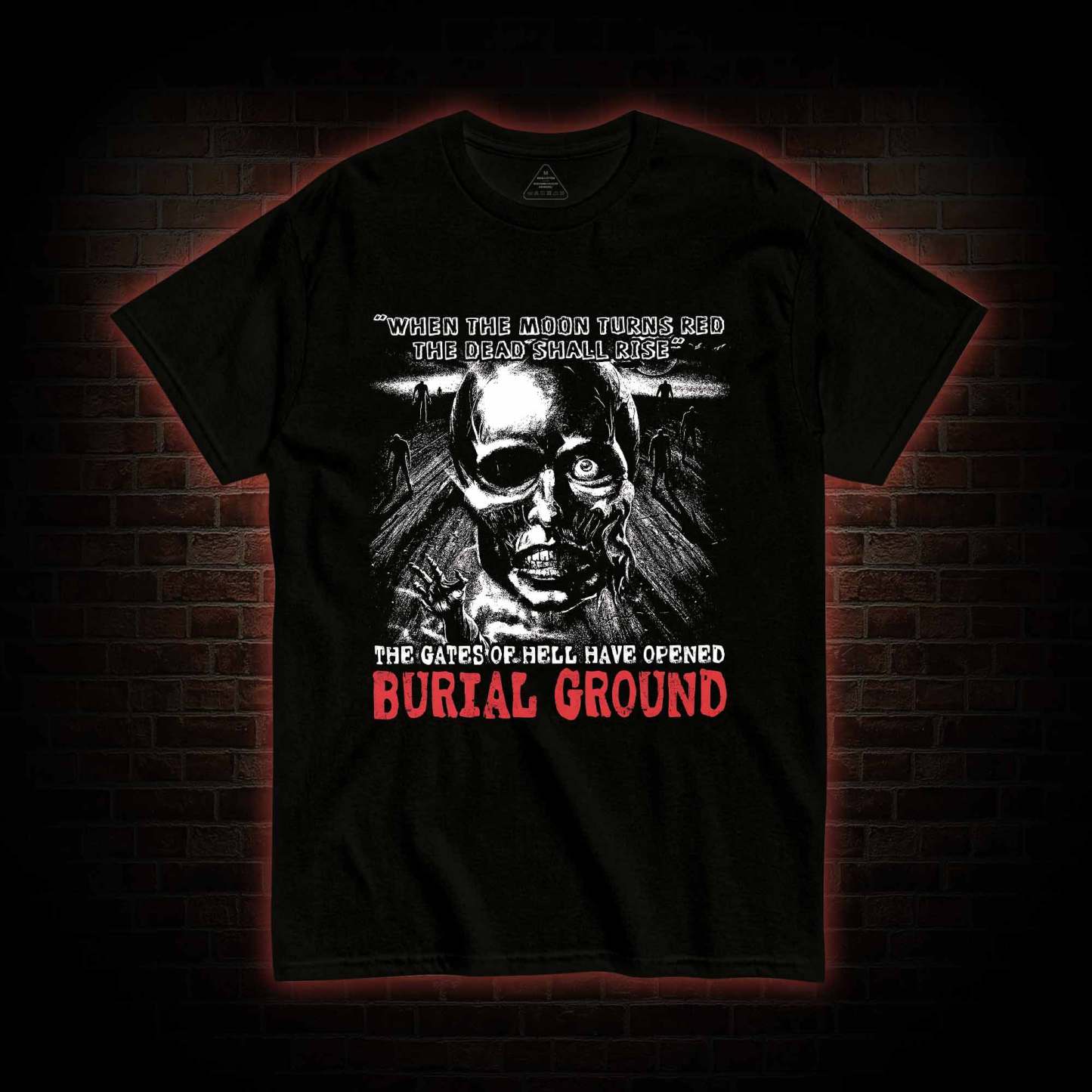 Moon Turns Red The Dead Shall Rise T-shirt