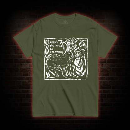 Aren't You Awed by Creation T-shirt 