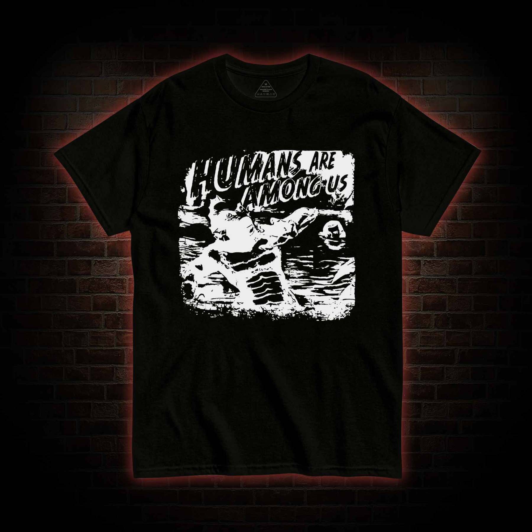 Humans are Among Us T-shirt