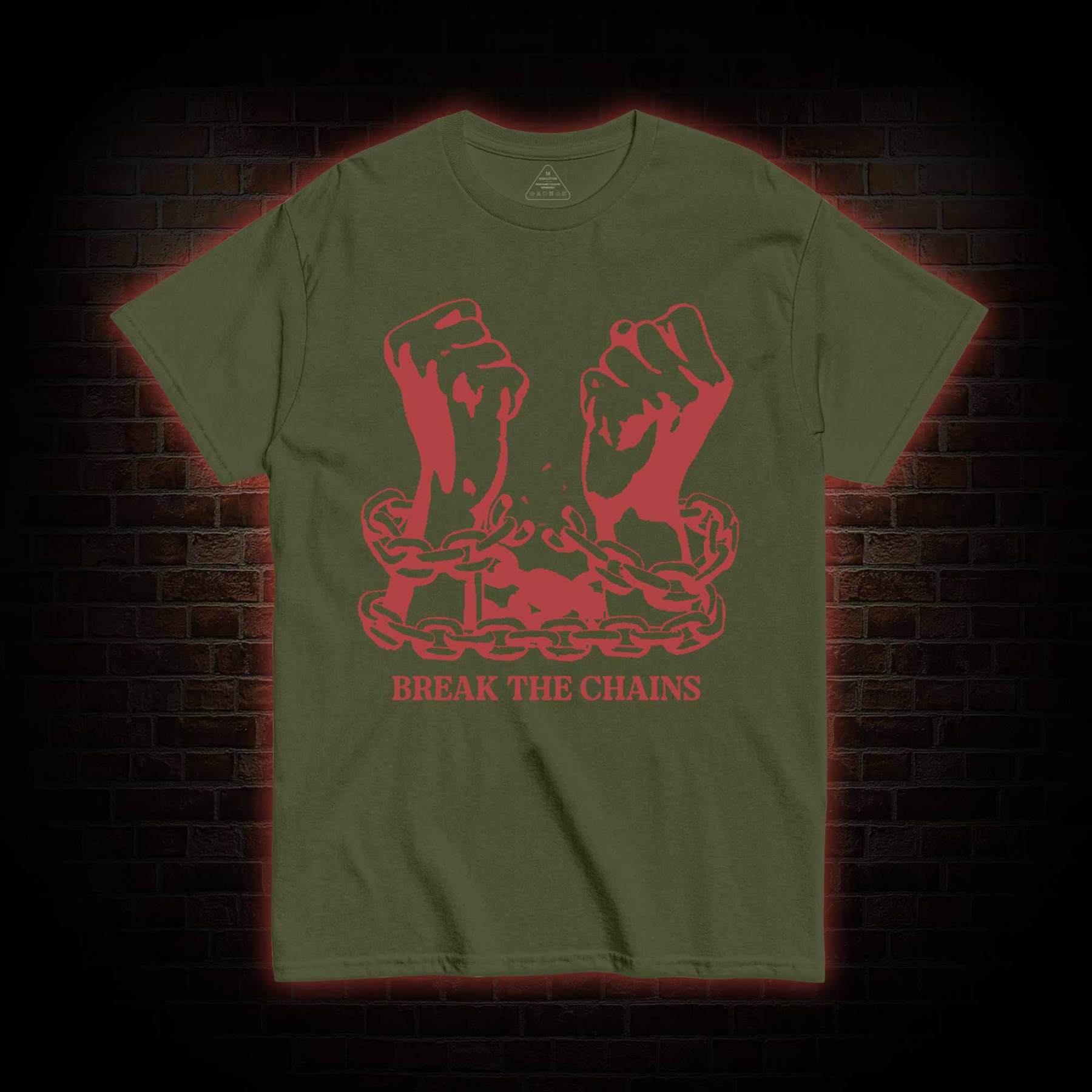 Break the Chains T-shirt 