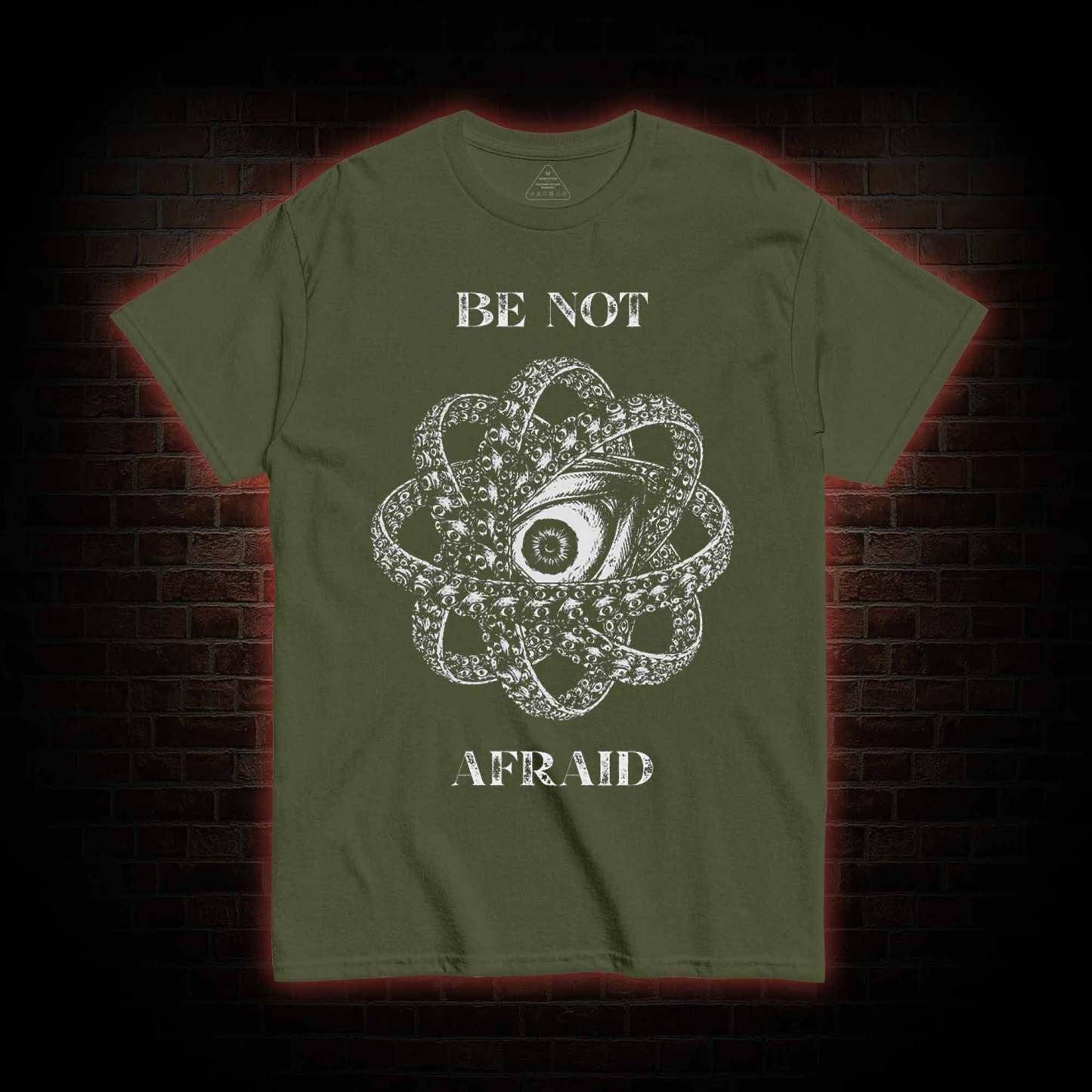 Be Not Afraid T-Shirt