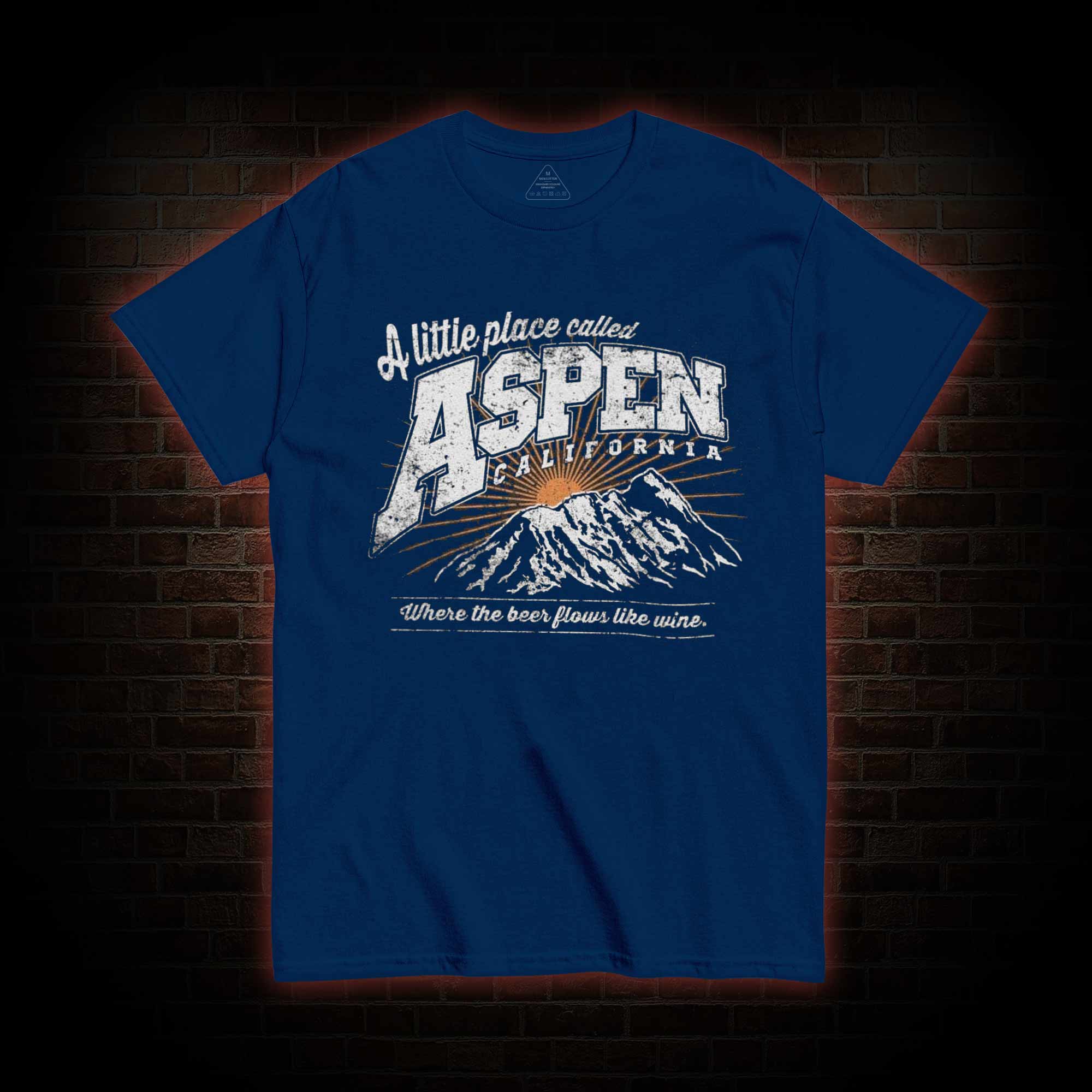 A Little Place Called Aspen California T-shirt