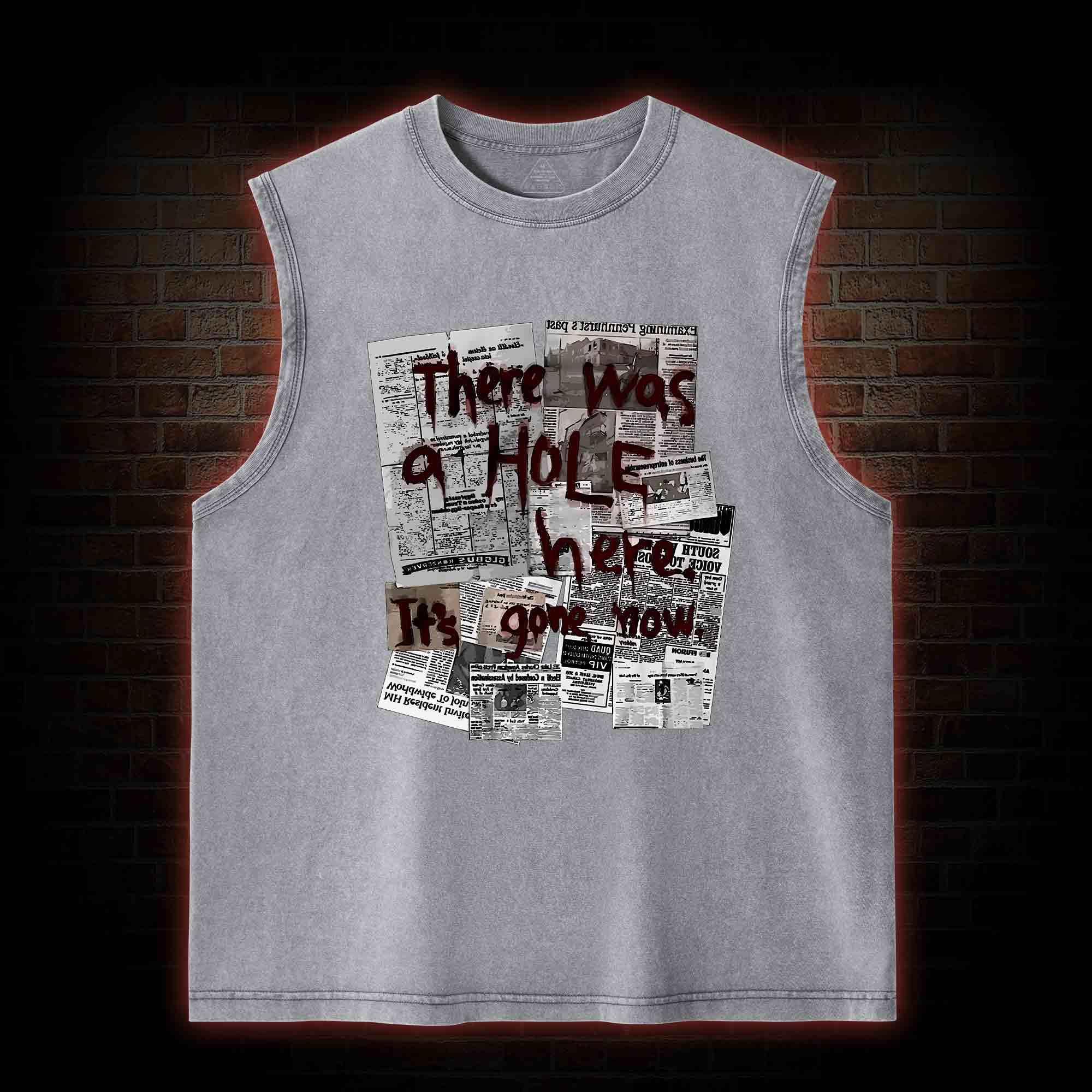 There Was a Hole Washed Tank Top