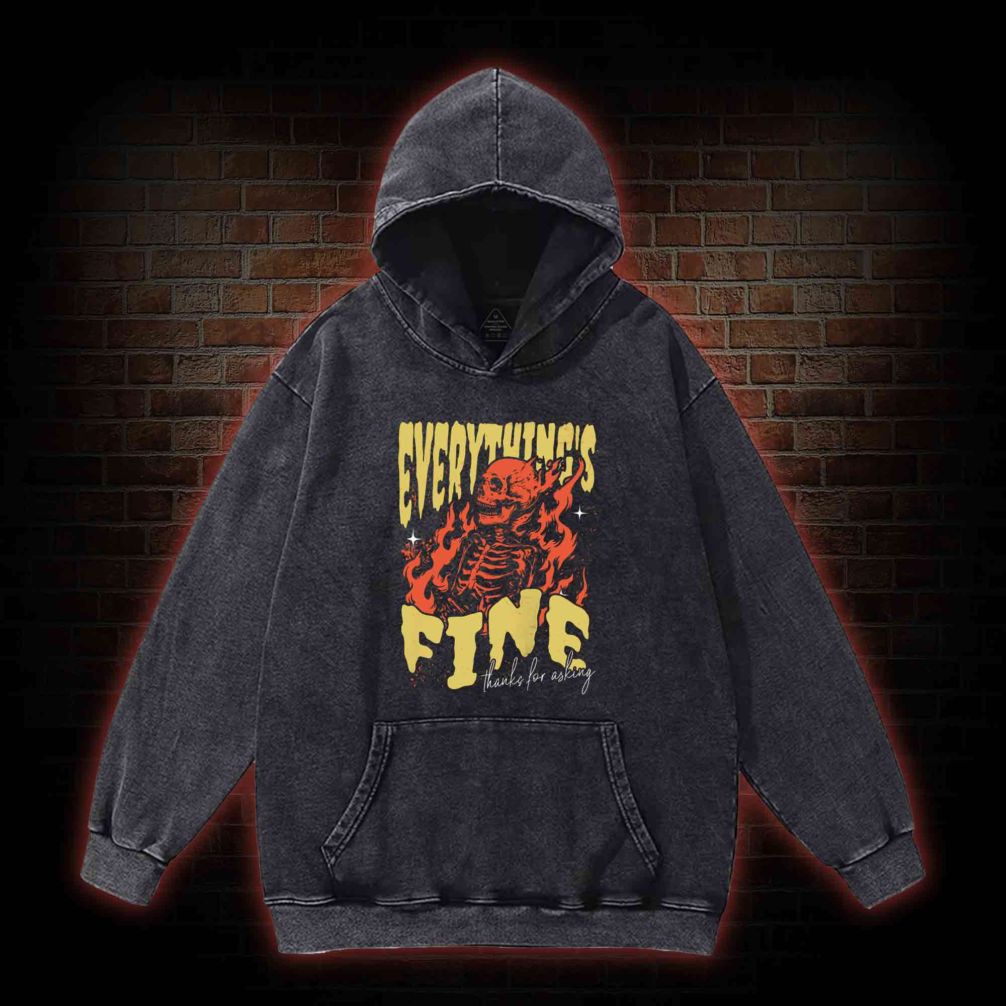 Everything's Fine Washed Hoodie