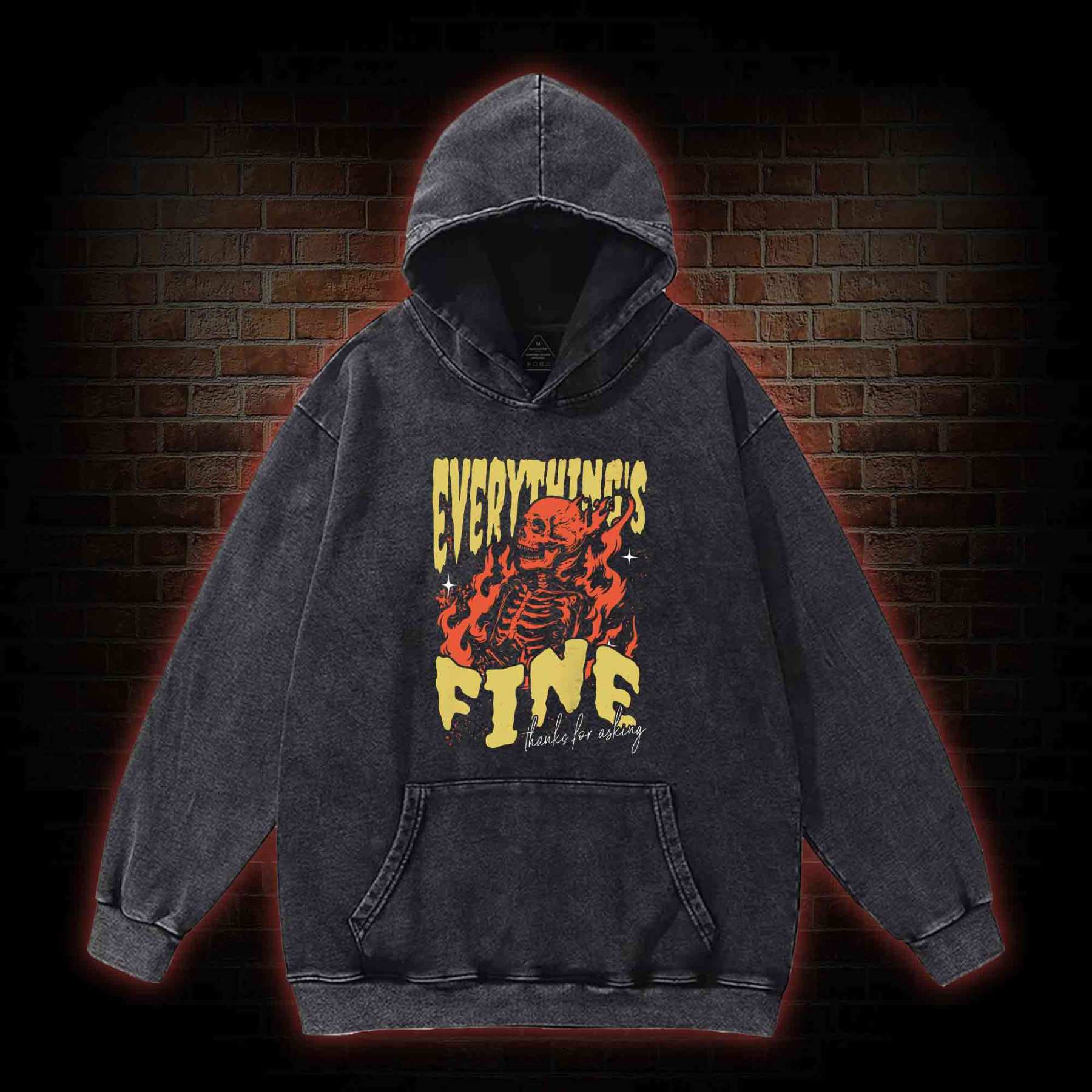 Everything's Fine Washed Hoodie