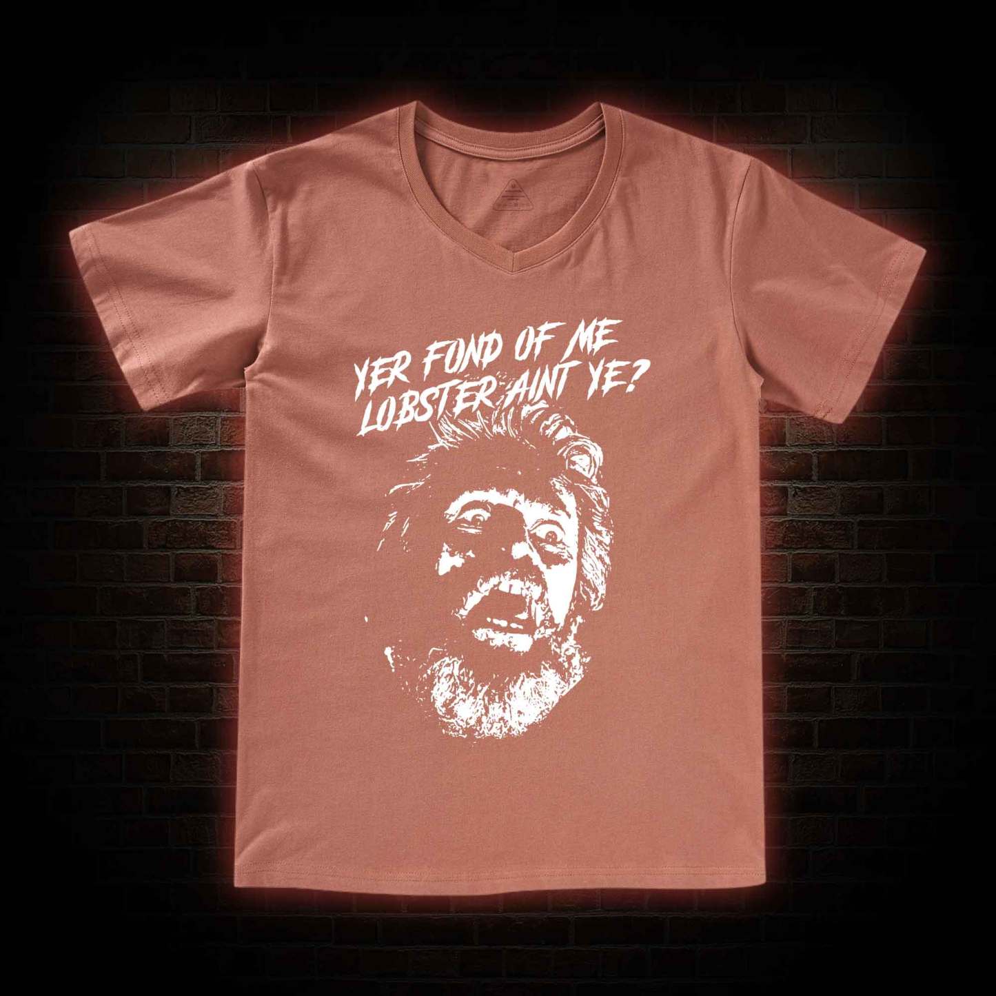 Yer Fond Of Me Lobster Ain’t Ye V-Neck Classic T-Shirt