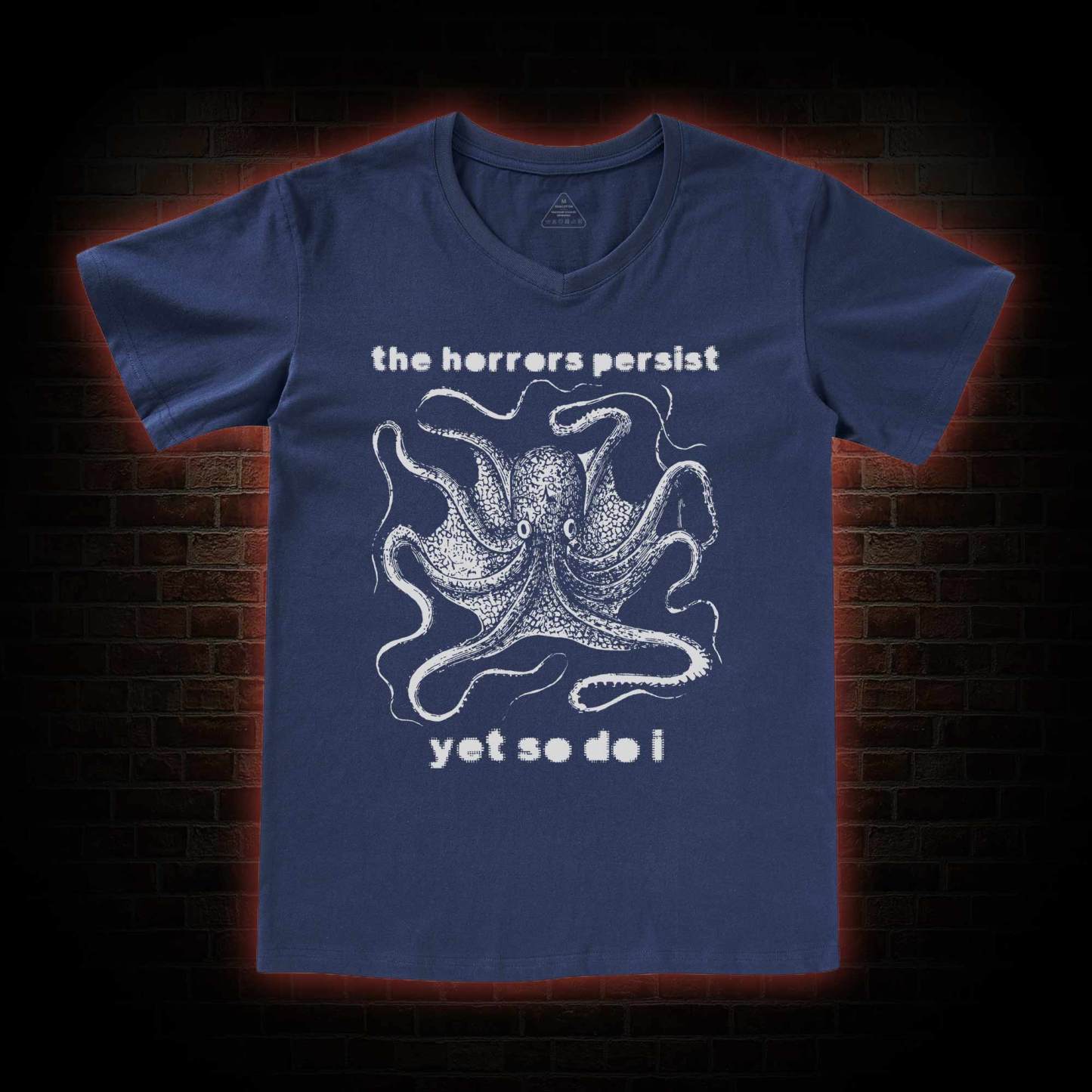 The Horrors Persist Yet So Do I V-Neck Classic T-Shirt