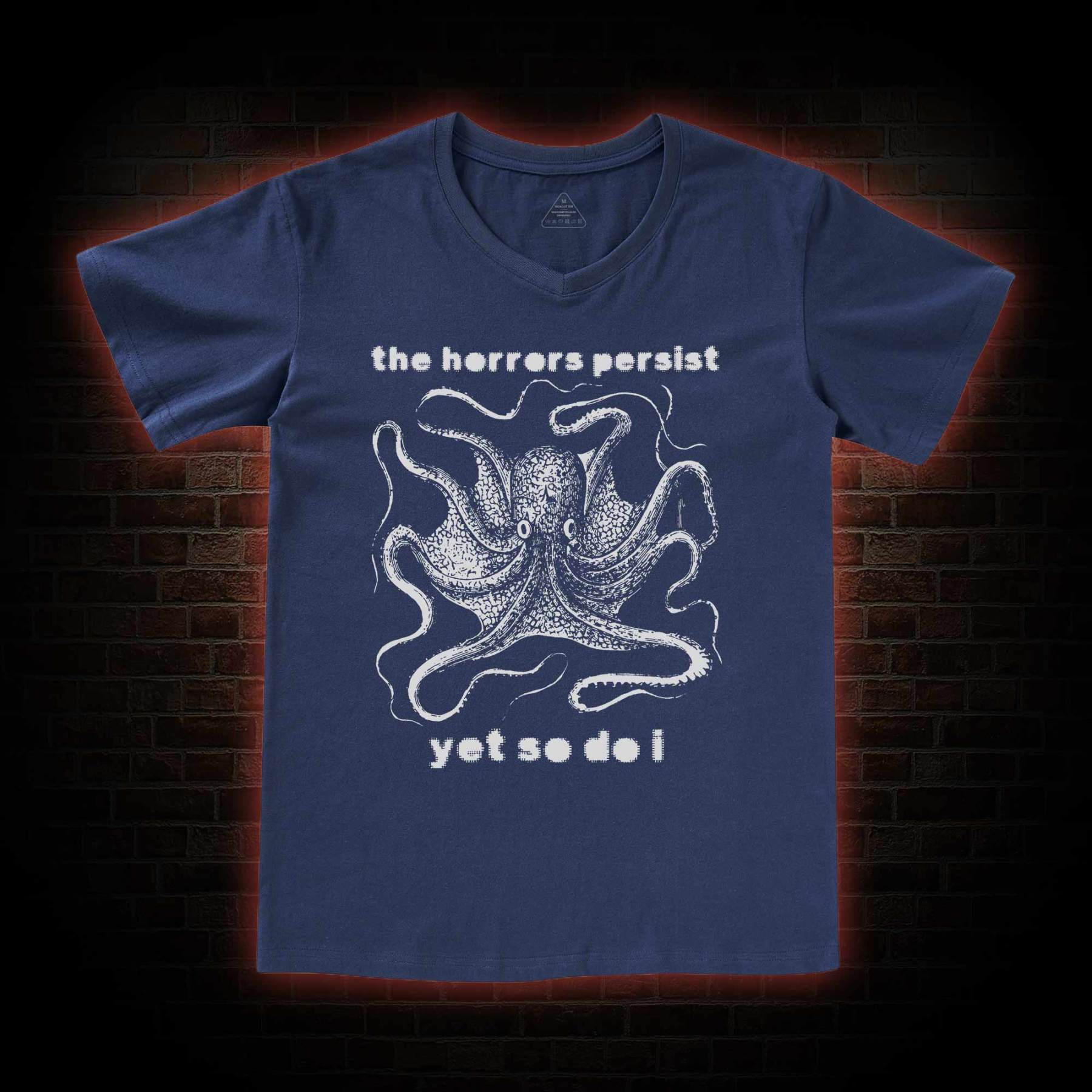 The Horrors Persist Yet So Do I V-Neck Classic T-Shirt