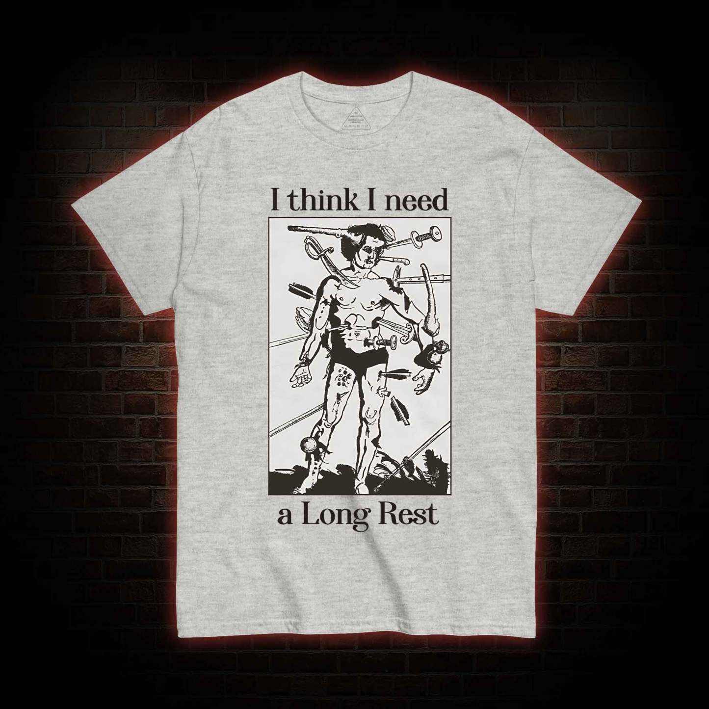 I Think I Need A Long Rest T-shirt