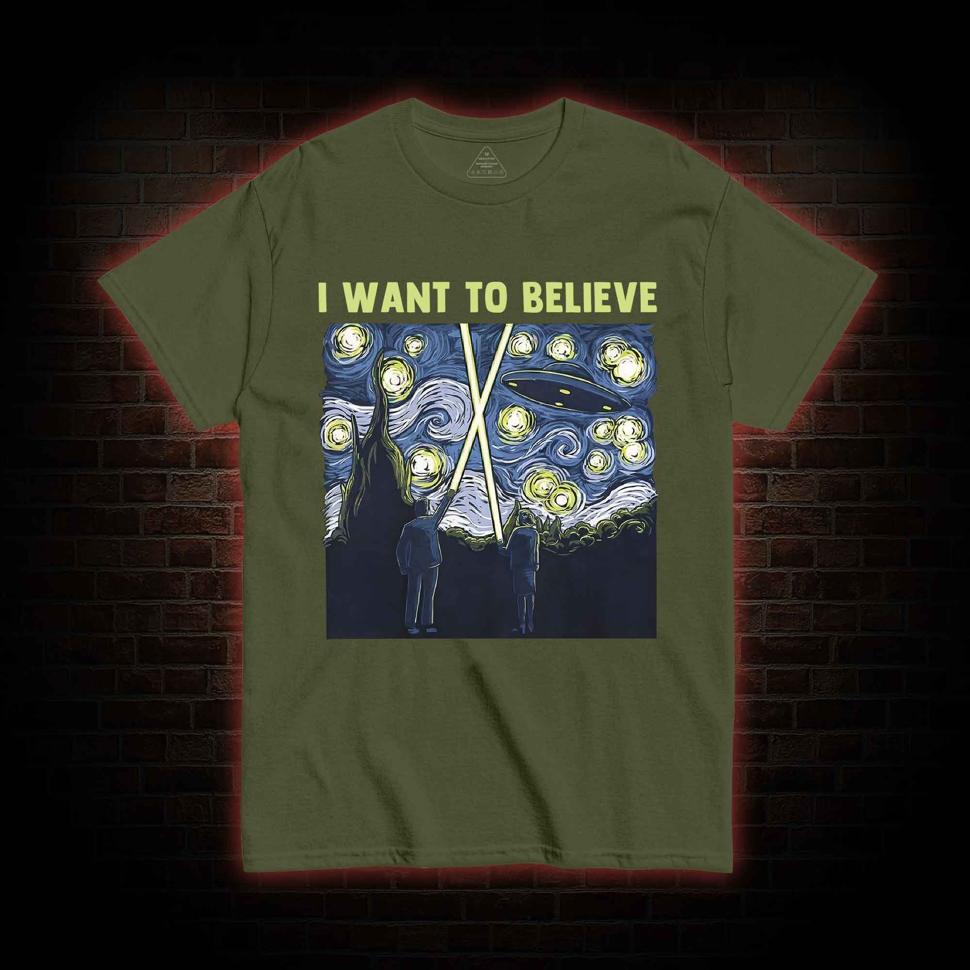 I Want to Believe T-shirt 