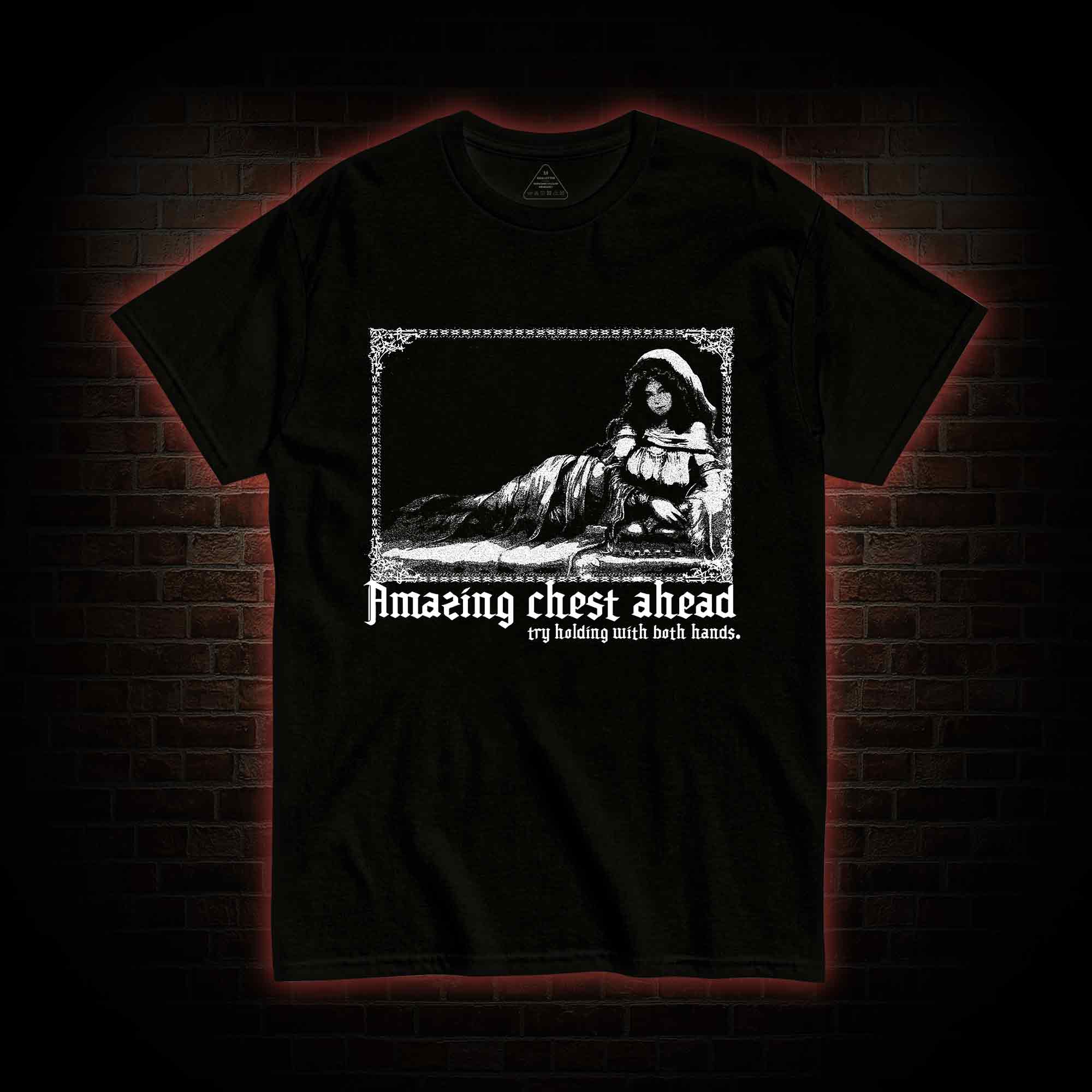 Try Holding with Both Hands T-shirt