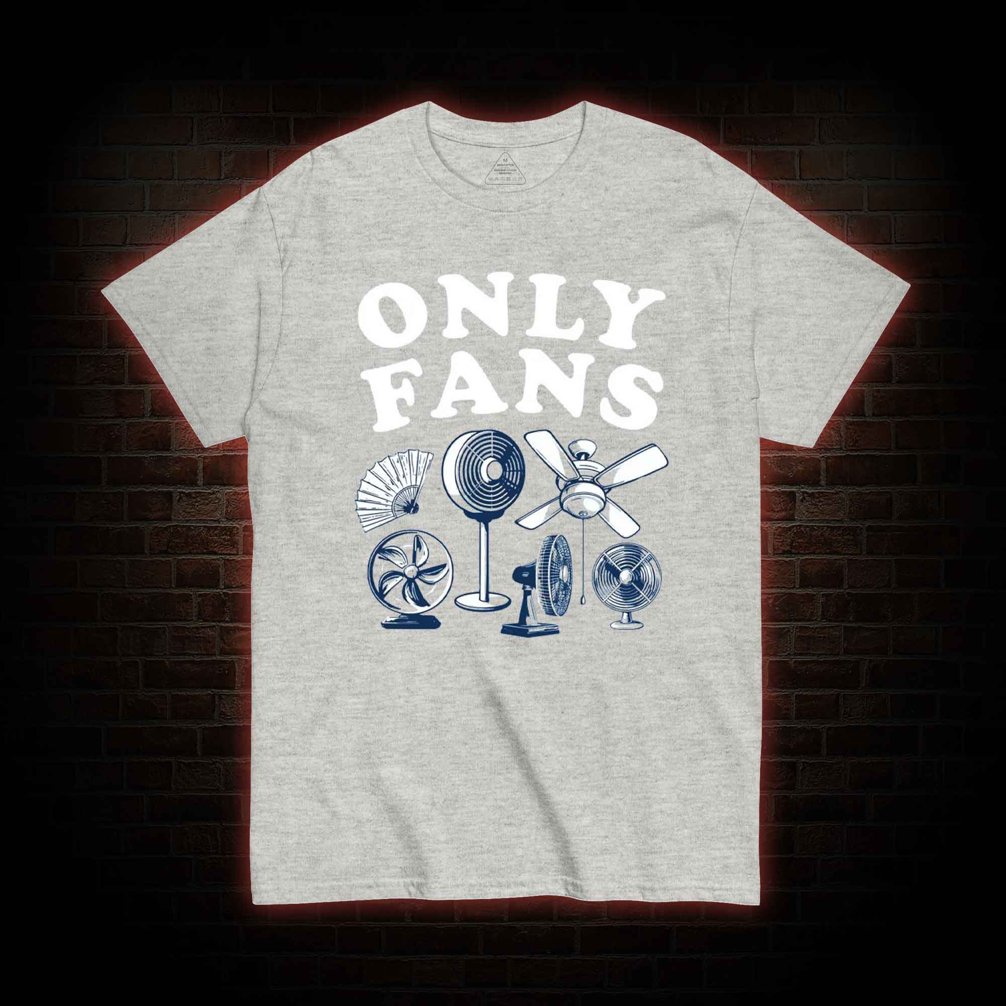 Only Fans T-shirt