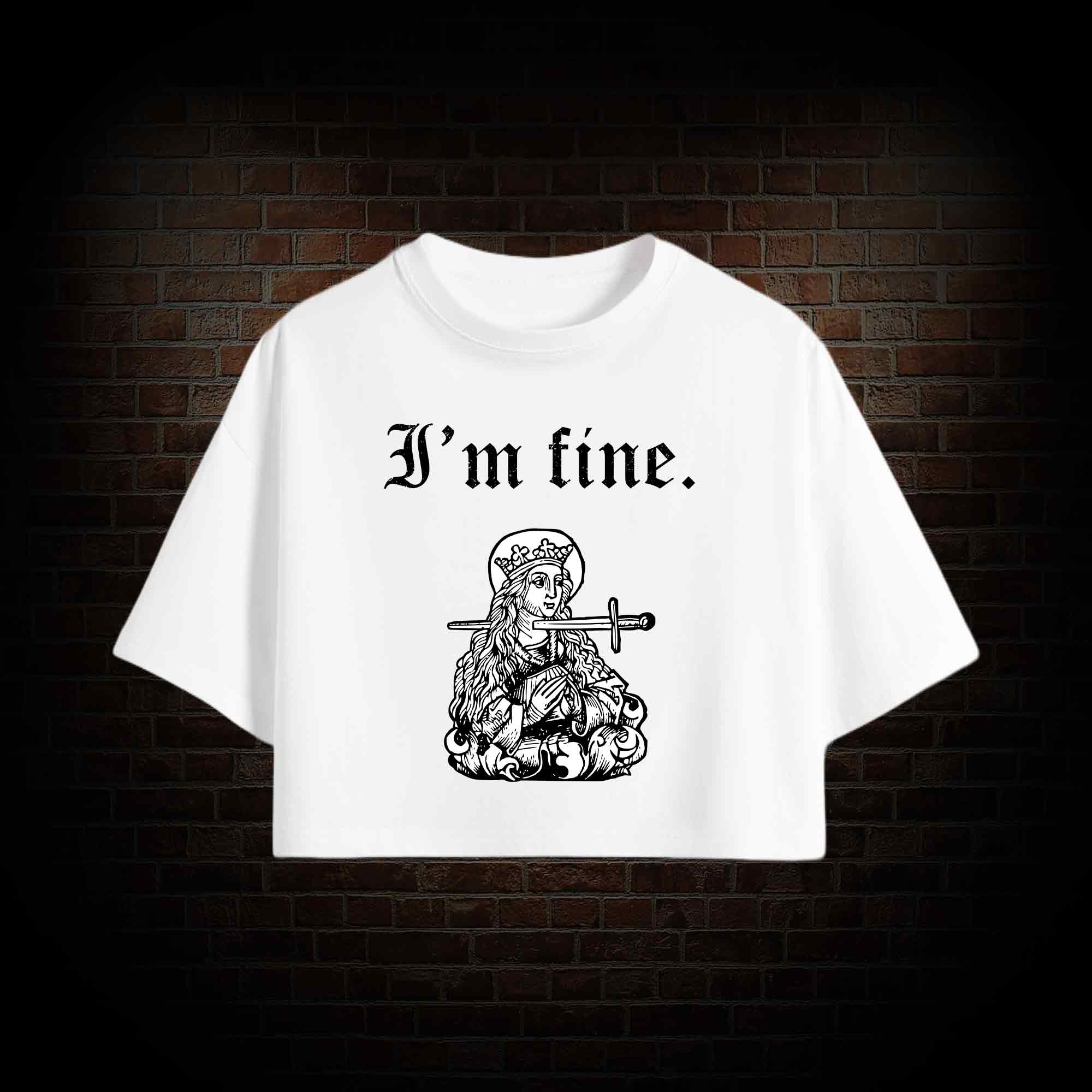 I'm Fine Crop Top