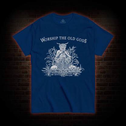 Worship The Old Gods T-shirt