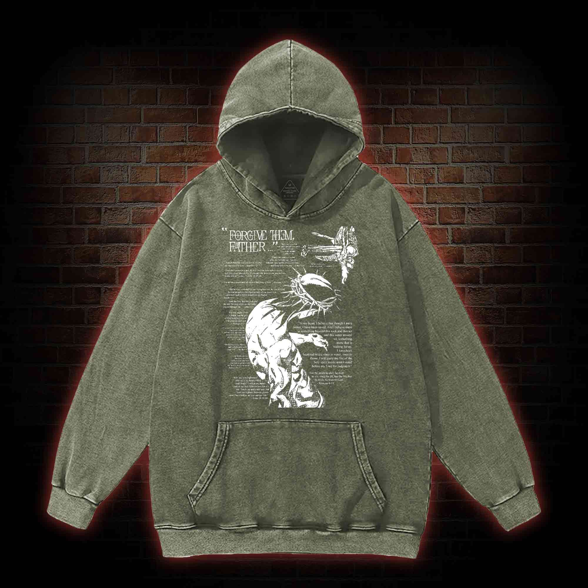 Forgive Them Father Washed Hoodie