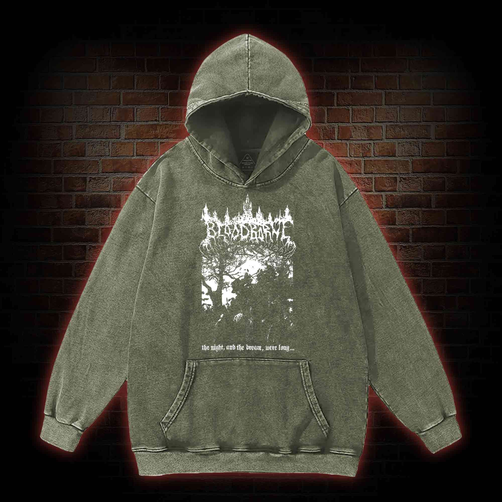 The Night and The Dream were Long Washed Hoodie