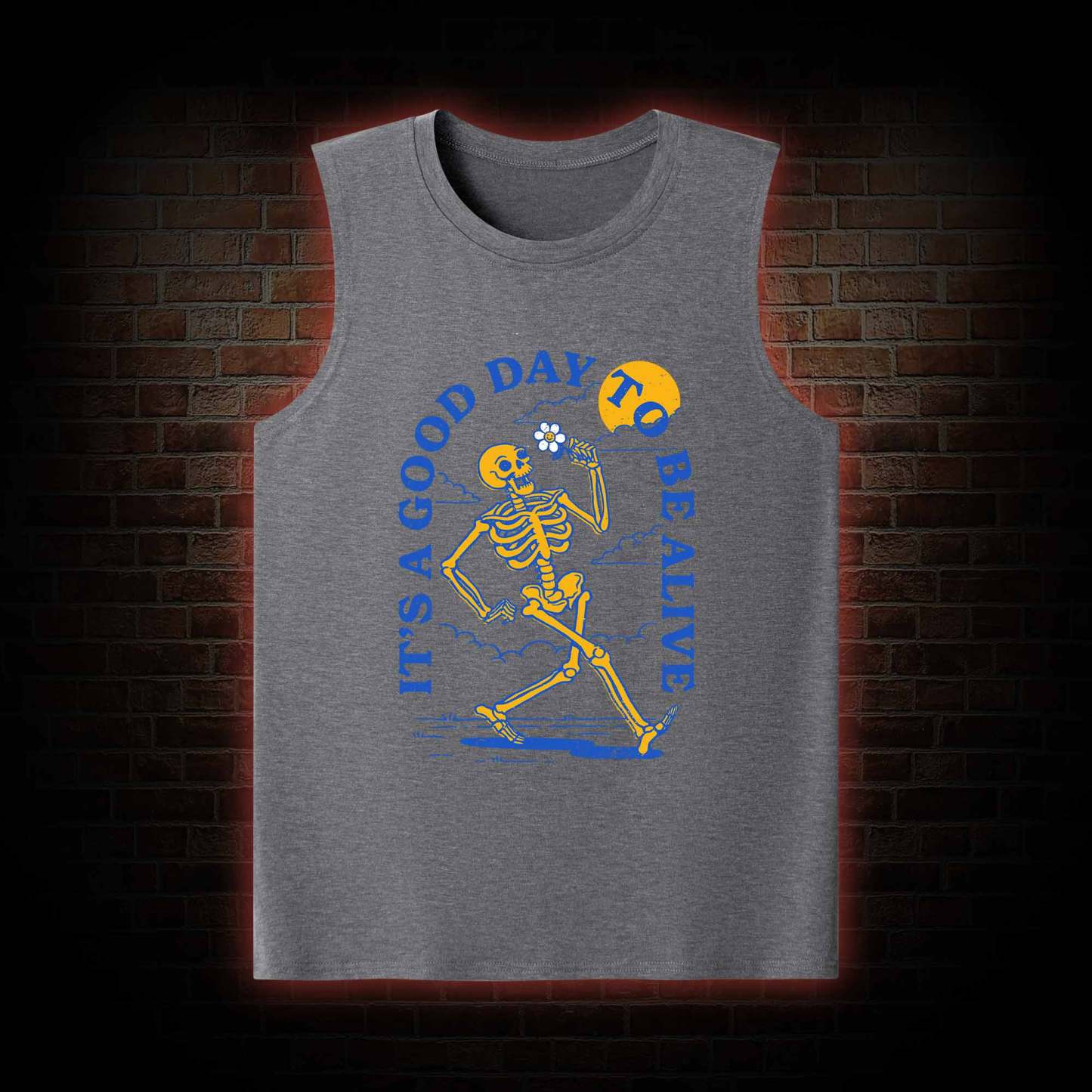 It's A Good Day To Be Alive Tank Top