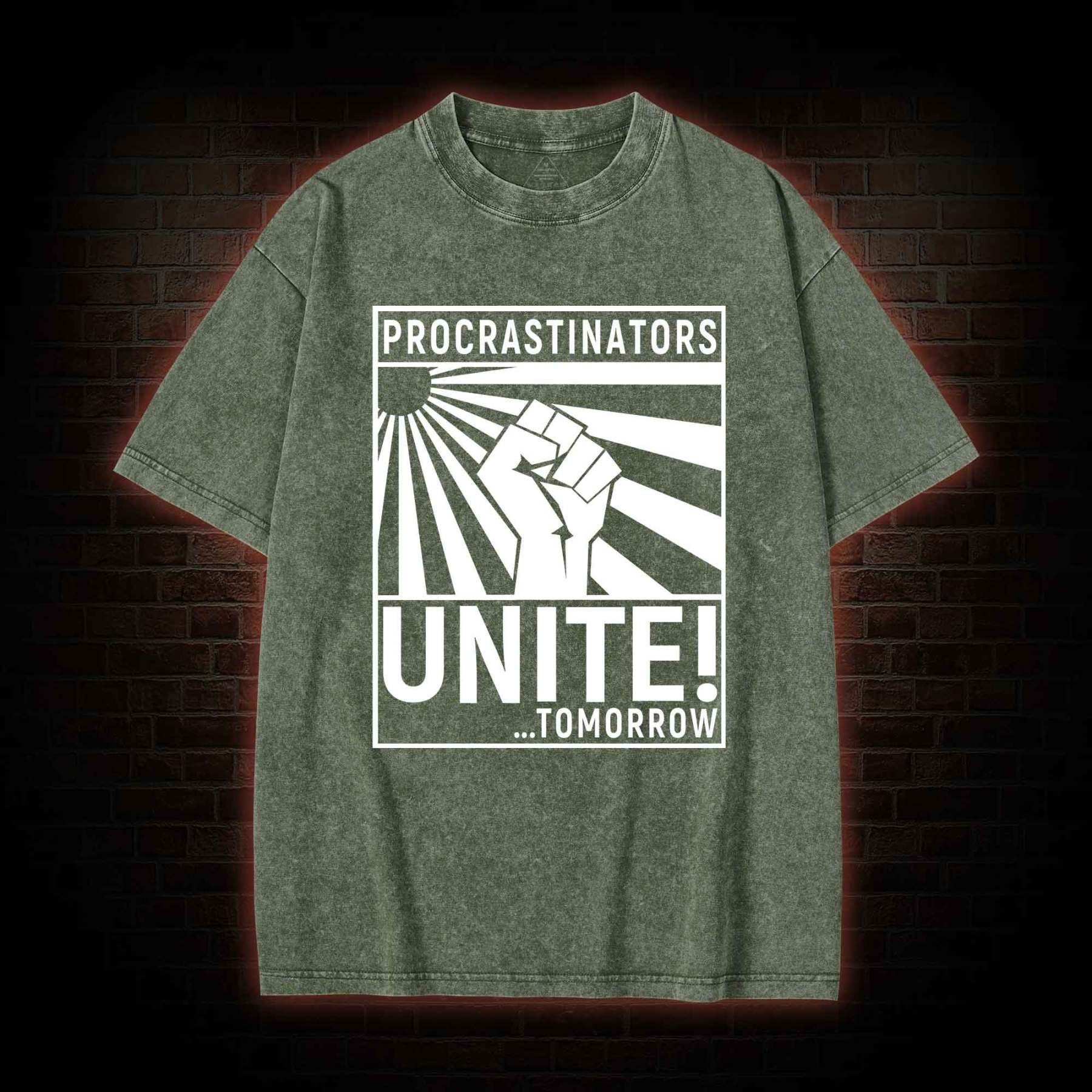 Procrastinators Unite Washed T-shirt