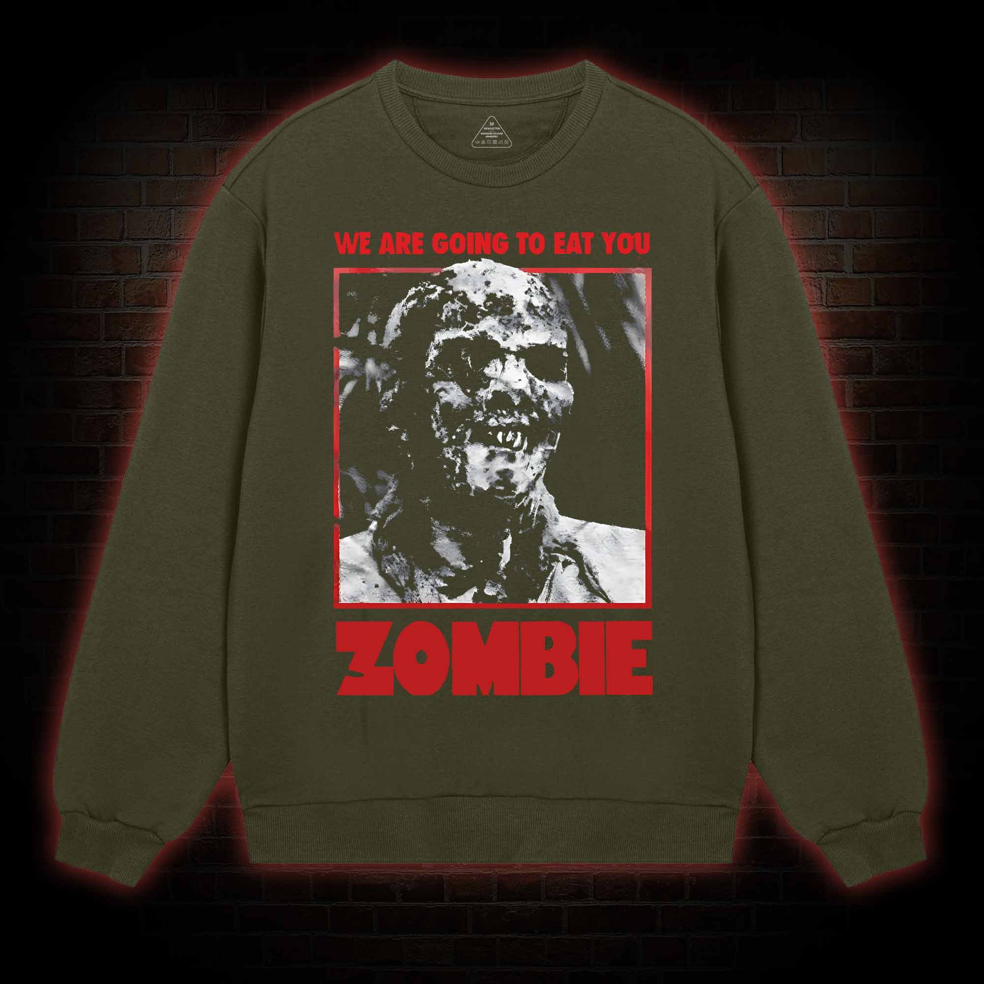 We are Going to Eating You Sweatshirt