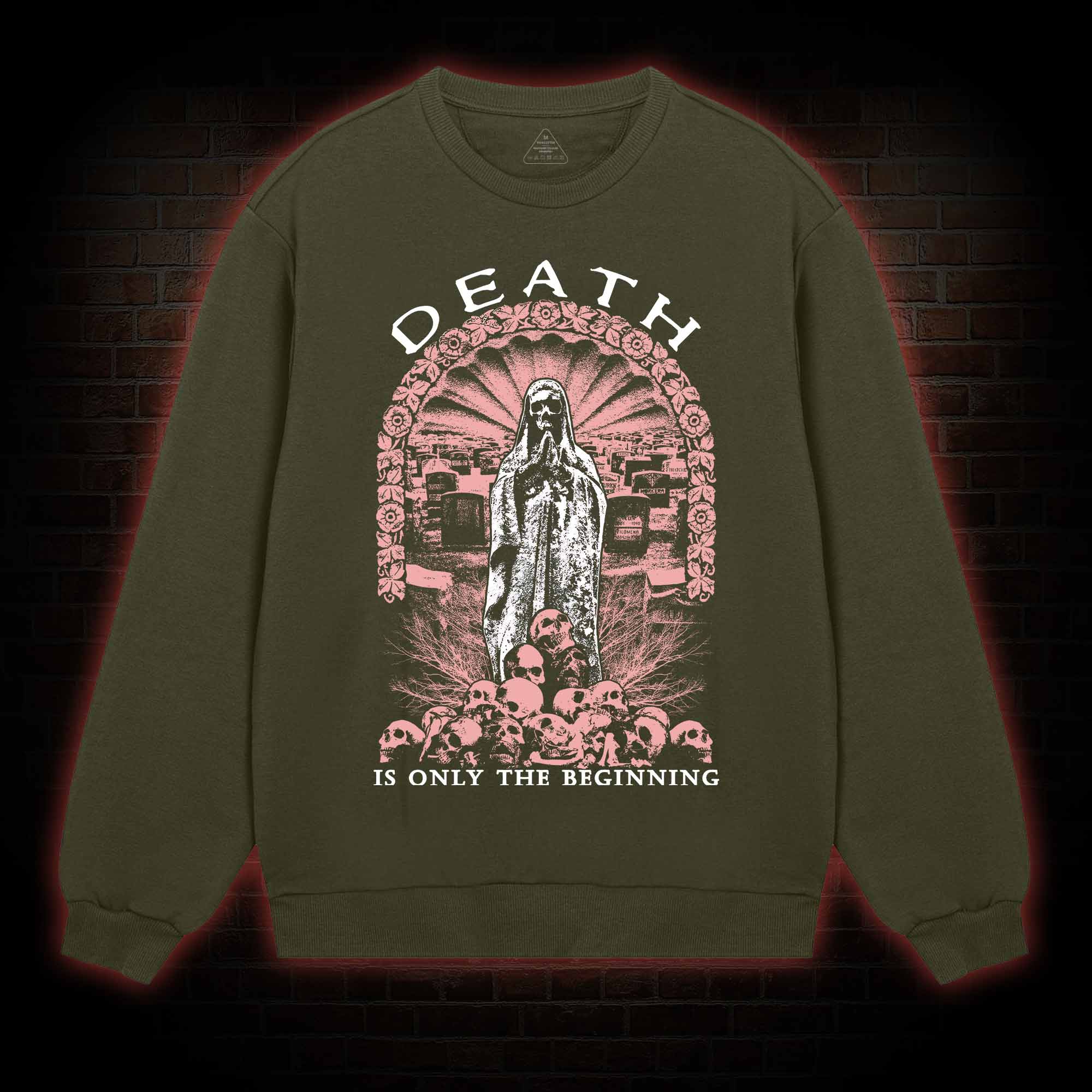 Death is Only the Beginning Sweatshirt