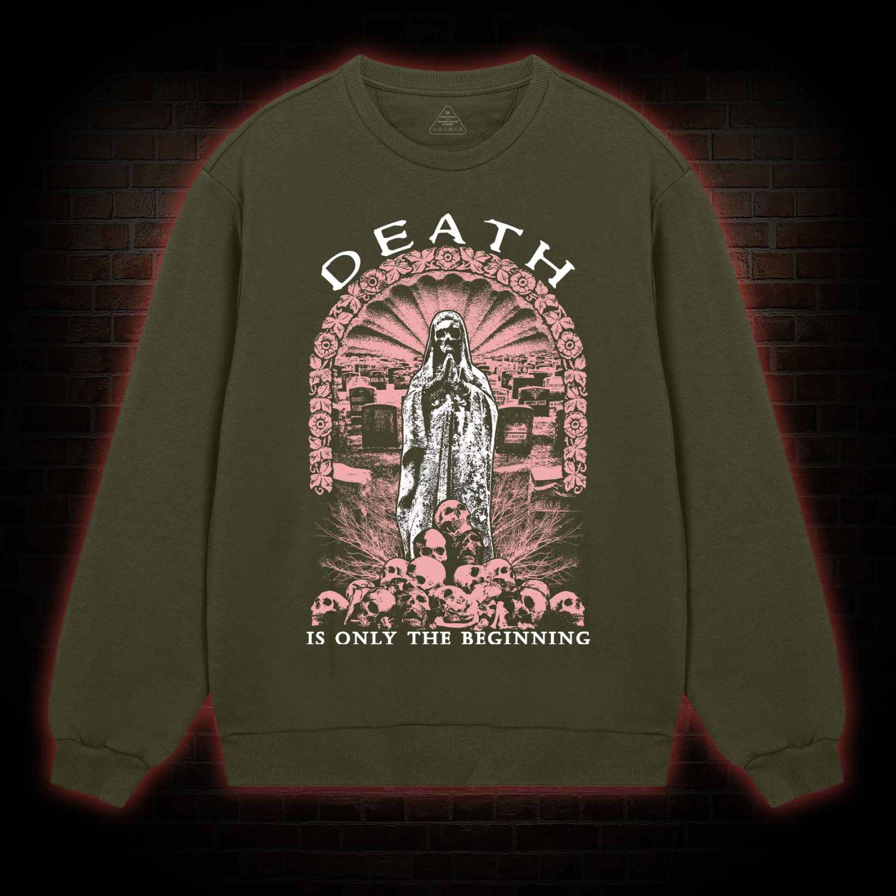 Death is Only the Beginning Sweatshirt