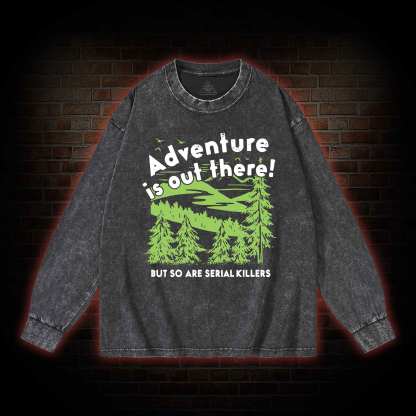 Adventure Is Out There Washed Long-Sleeve T-shirt