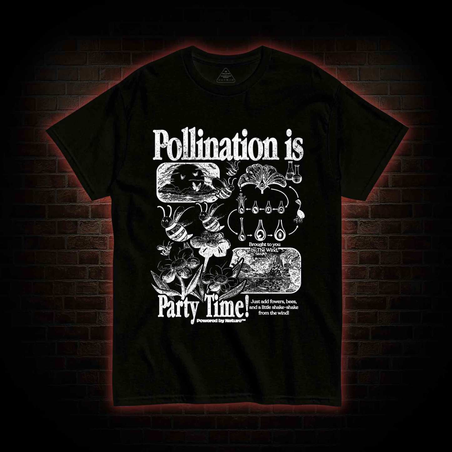Pollination is Party Time! T-shirt