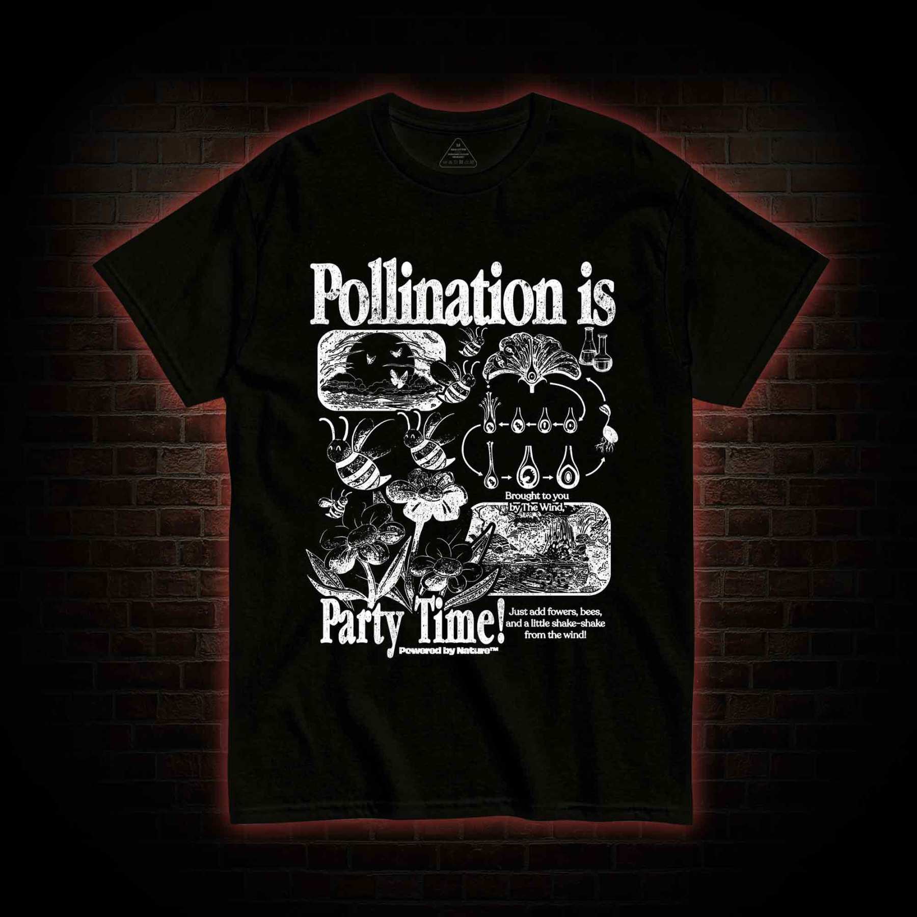 Pollination is Party Time! T-shirt
