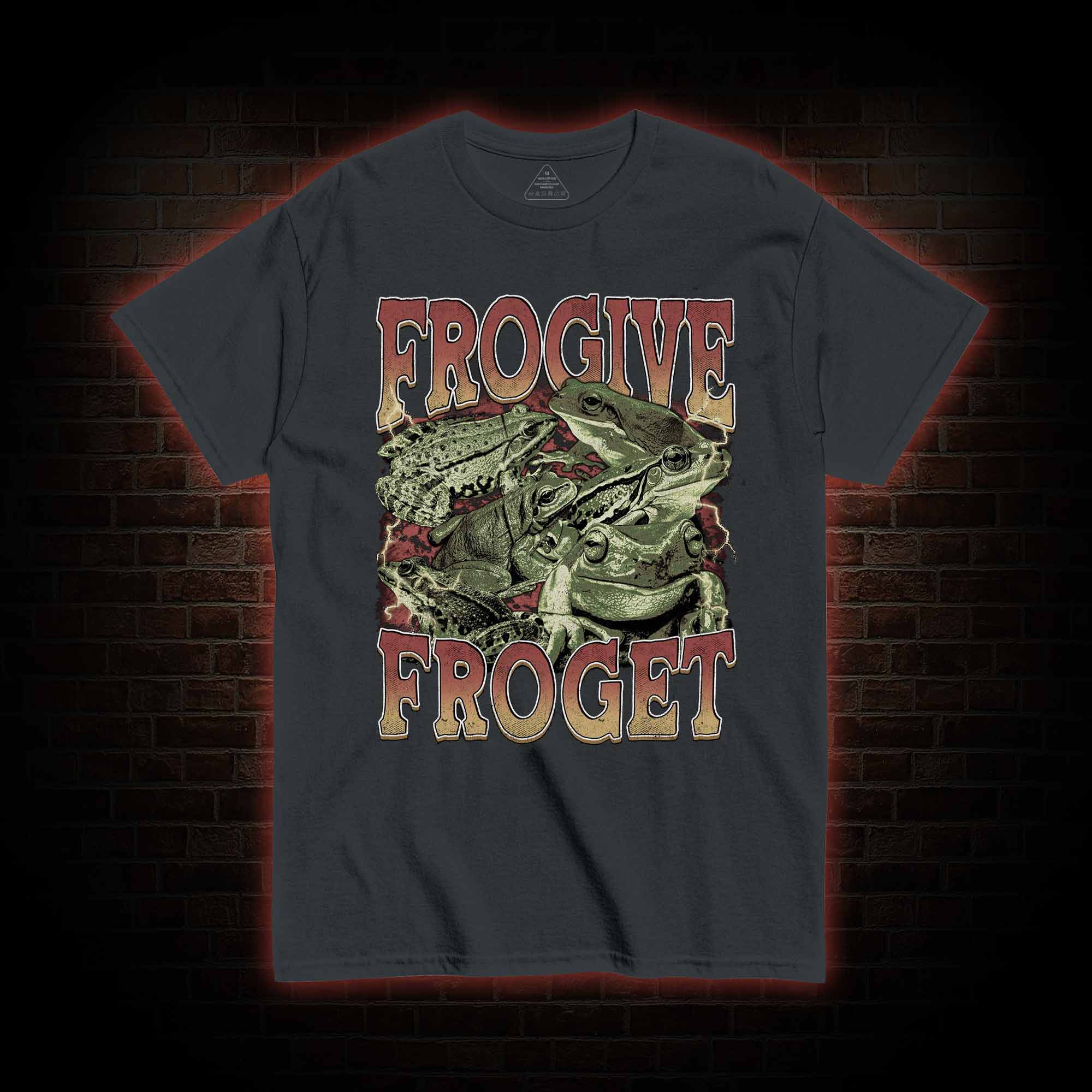 Frogive Froget T-shirt