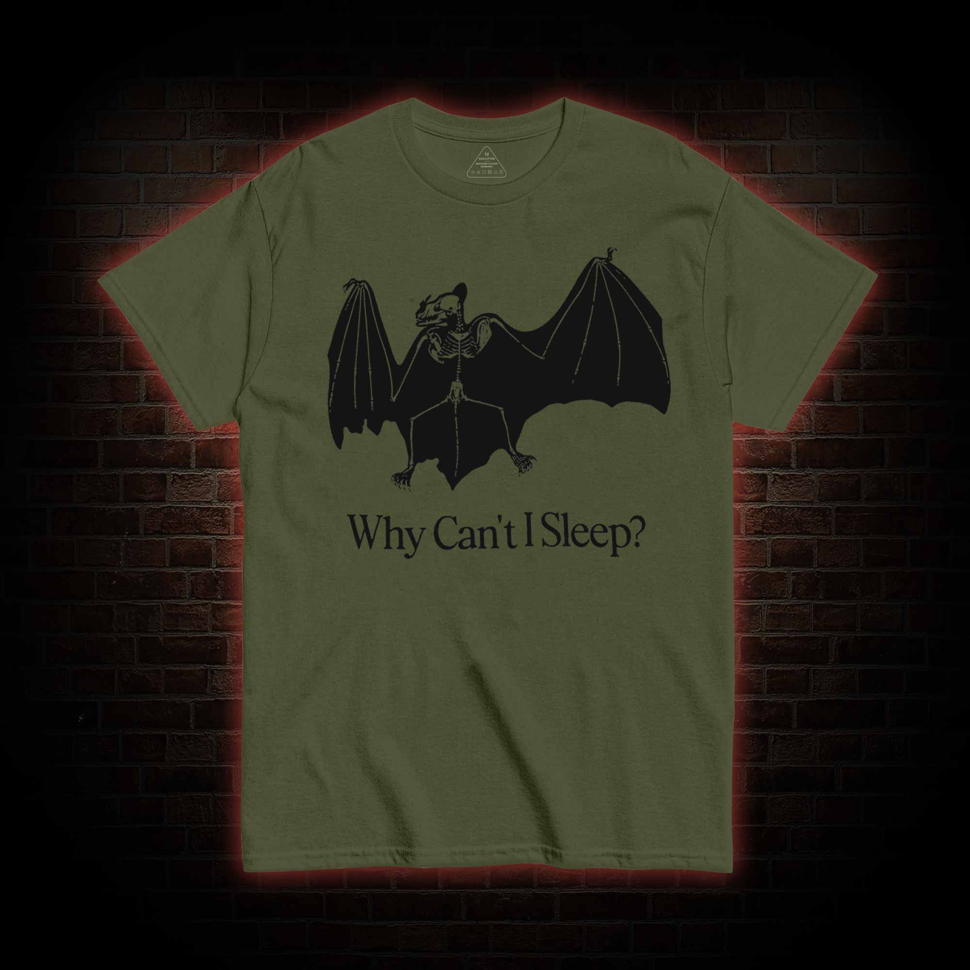 Why Can't I Sleep? T-shirt