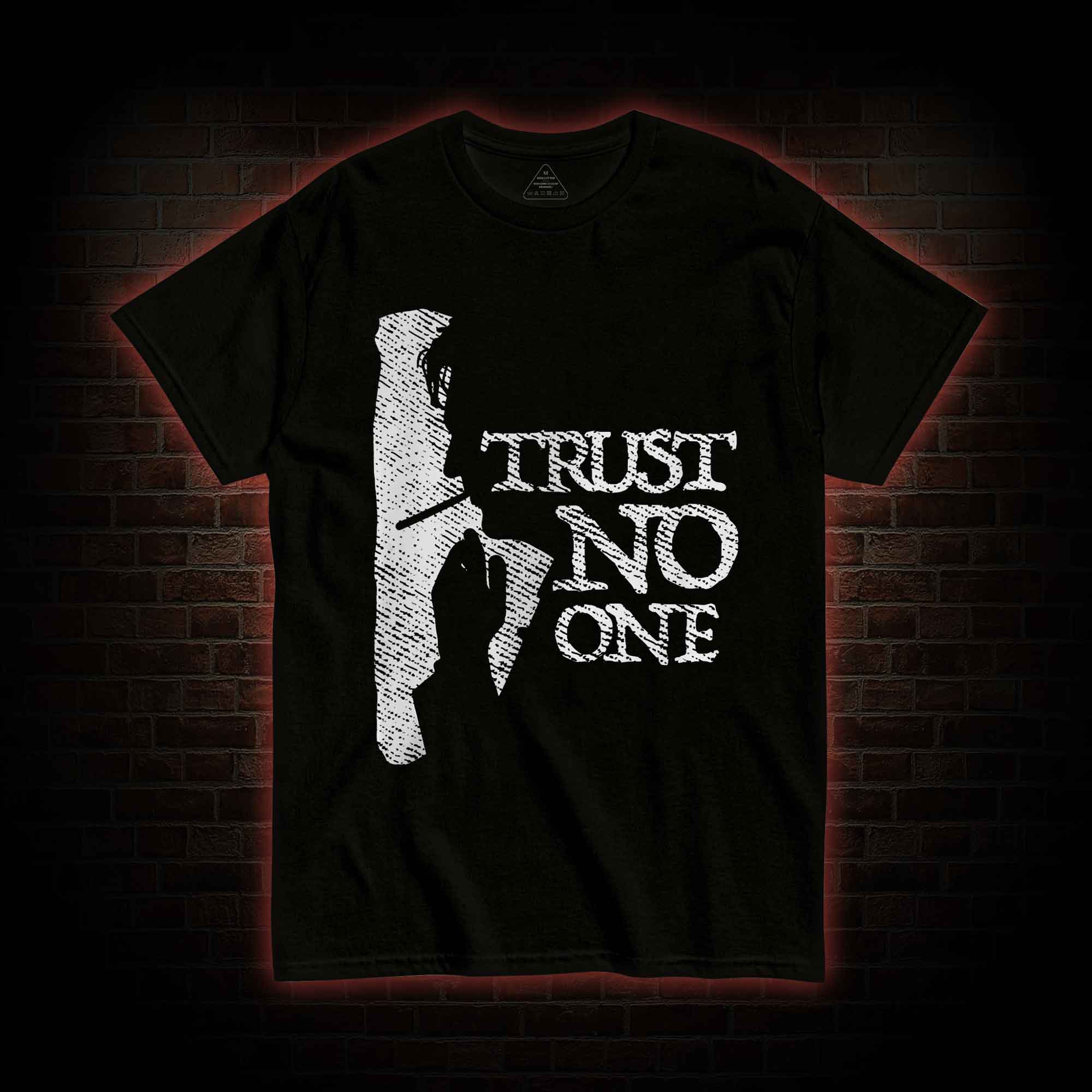 Trust No One T-shirt