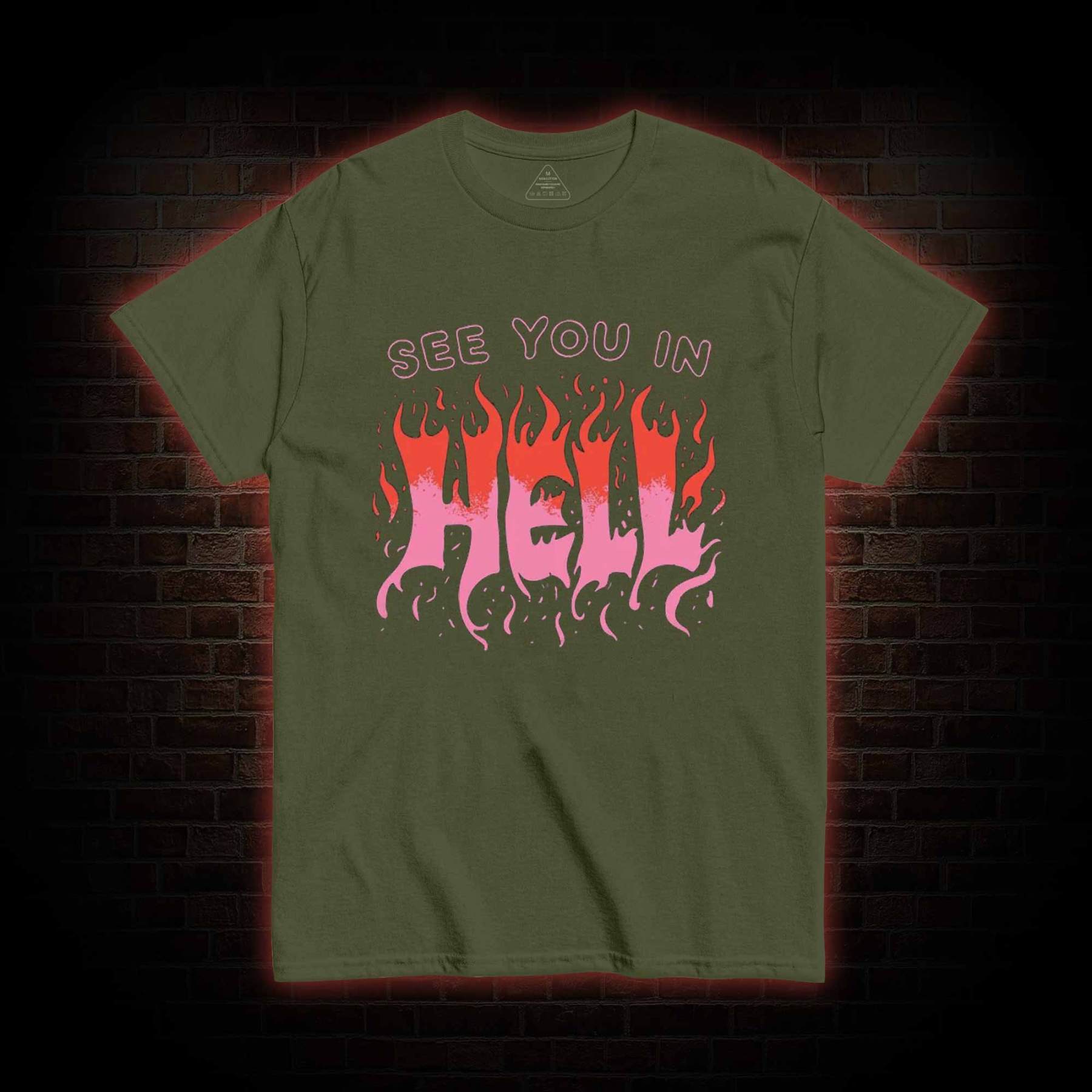 See You In Hell T-shirt