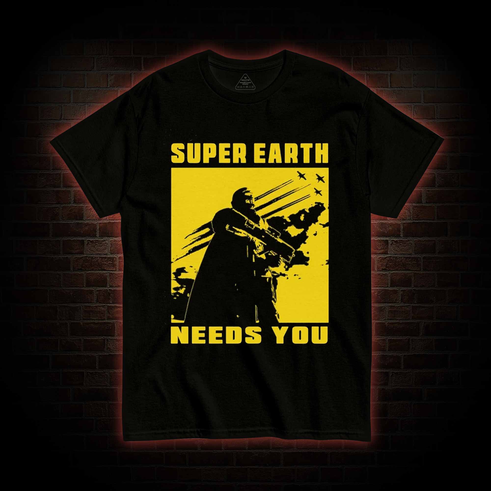 Earth Needs you T-shirt