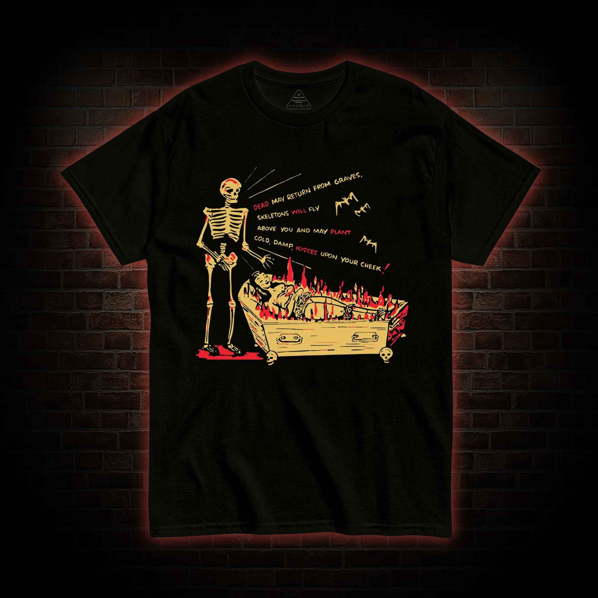 Cold Damp Kisses T-shirt