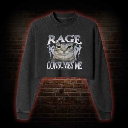Rage Consumes Me Washed Cropped Sweatshirts