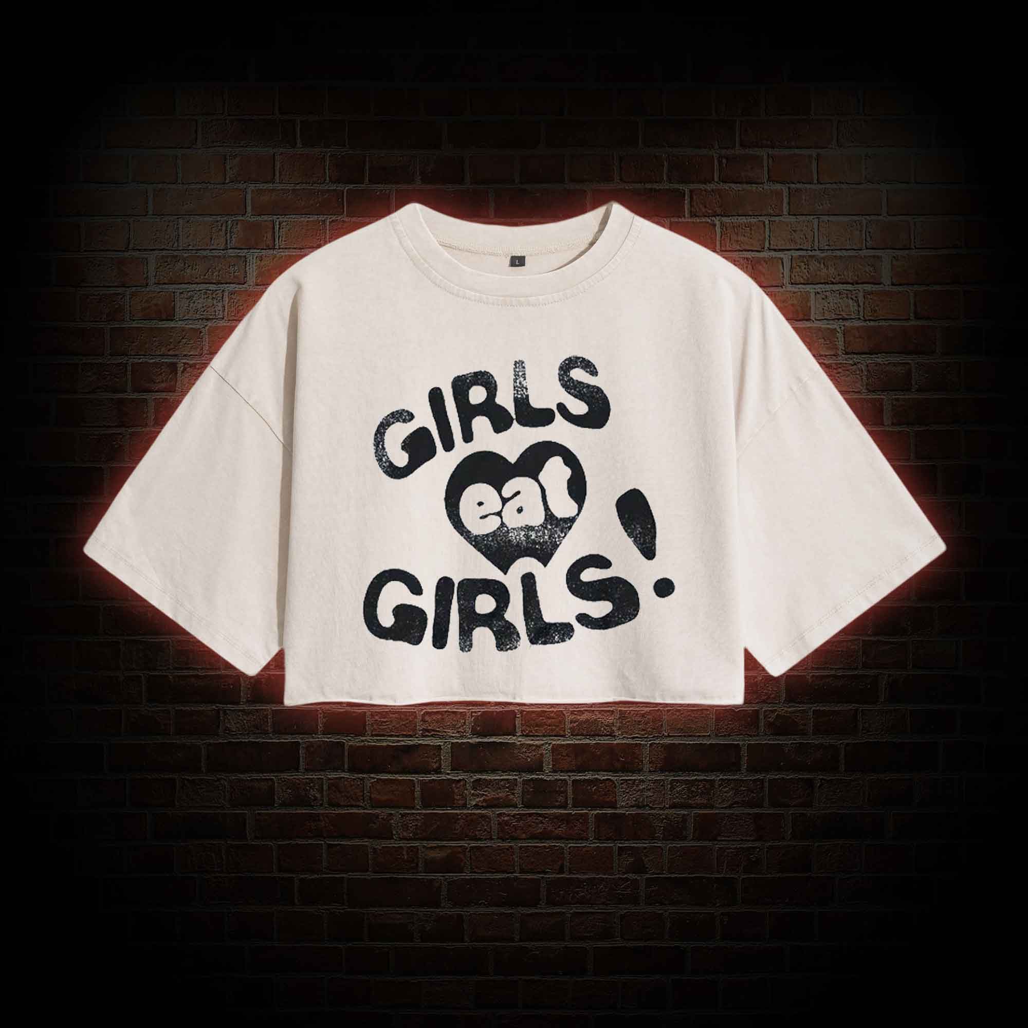 Girls Eat Girls Washed Cropped T-shirts