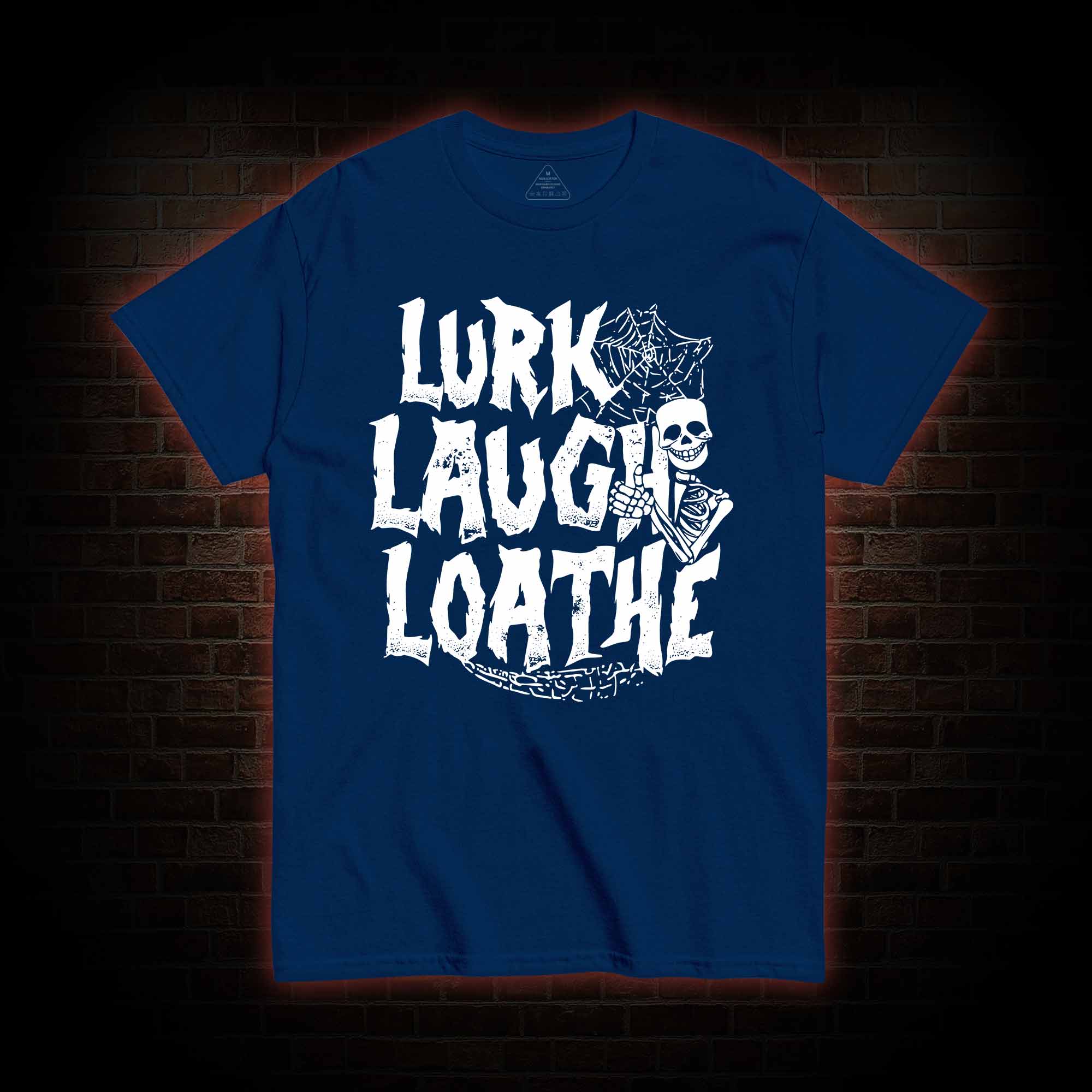 Lurk Laugh Loathe T-shirt