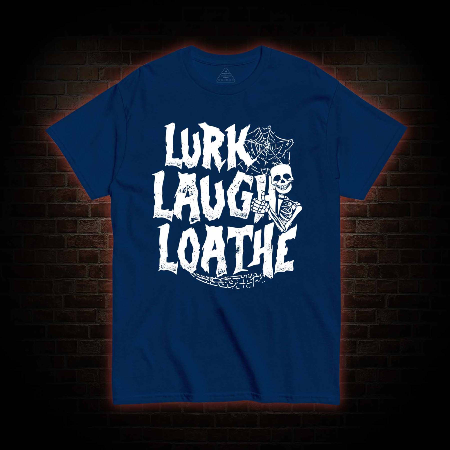 Lurk Laugh Loathe T-shirt