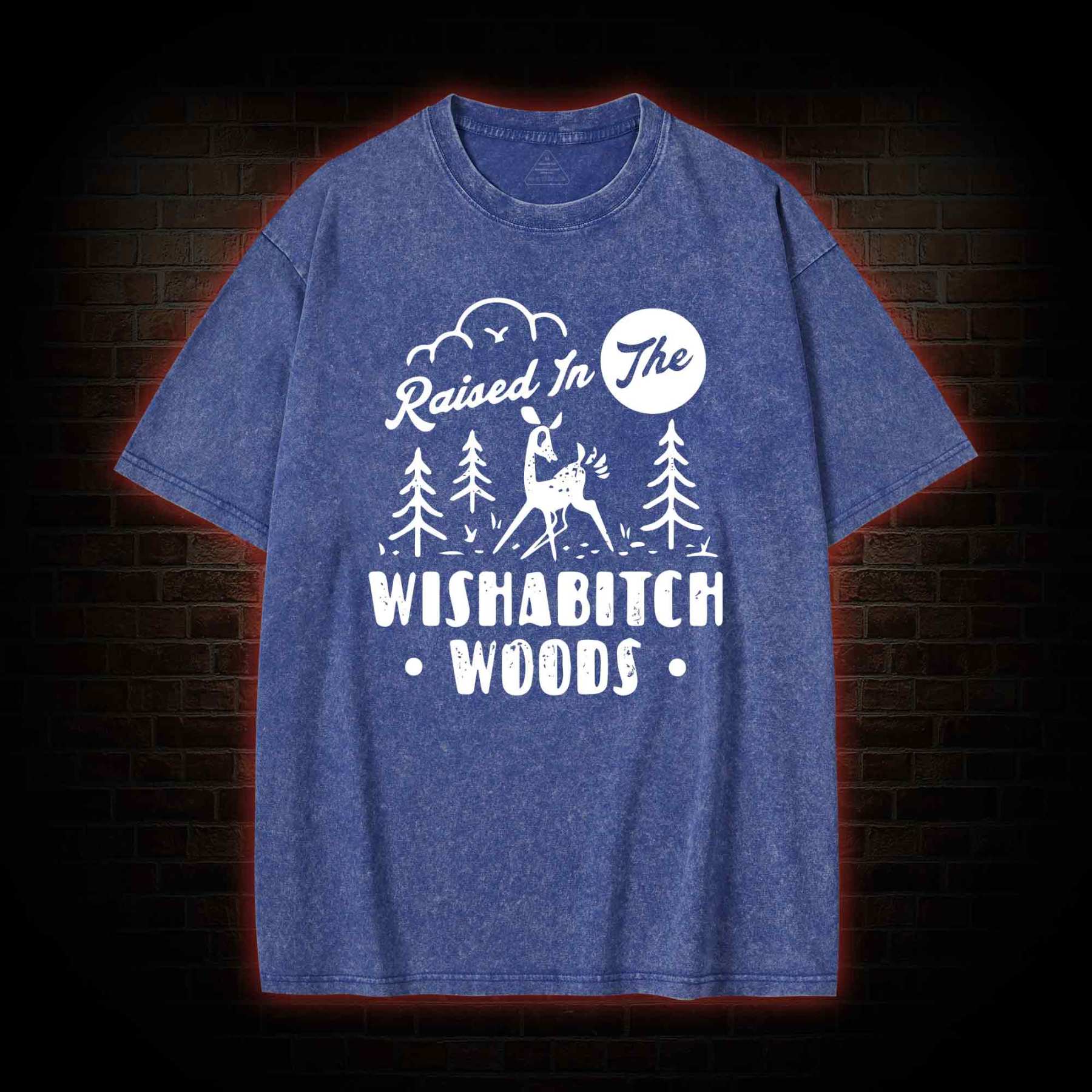 Raised In The Wishabitch Woods Washed T-shirt