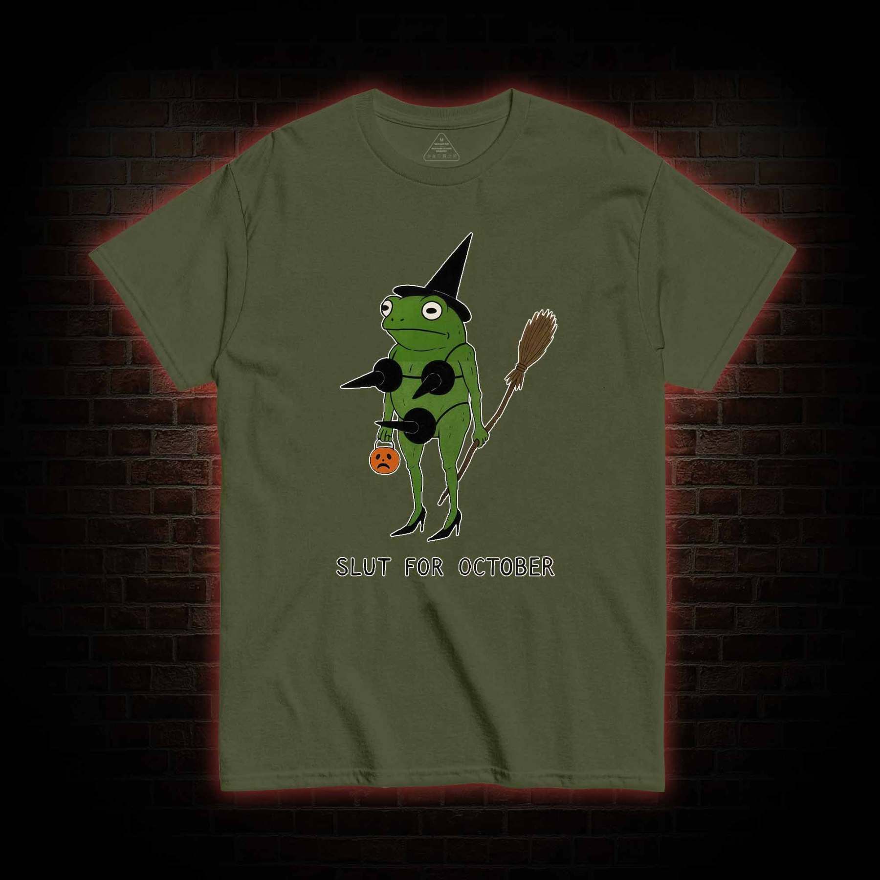 Slut for October T-shirt