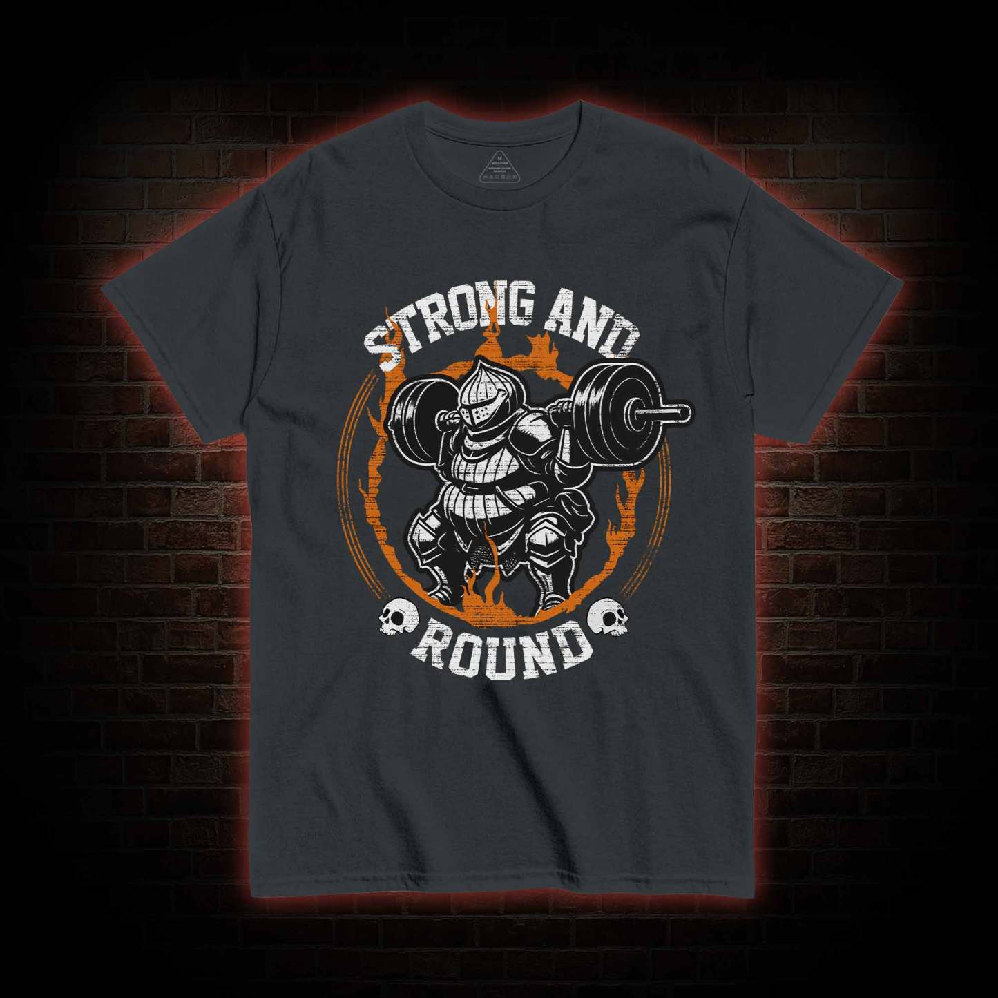 Strong and Round T-shirt