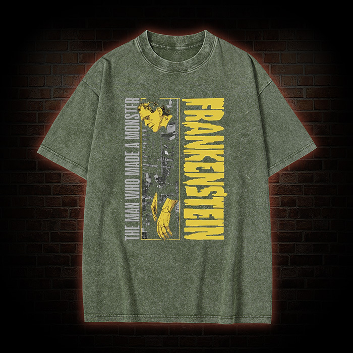 The Man Who Made A Monster Frankenstein Washed T-Shirt