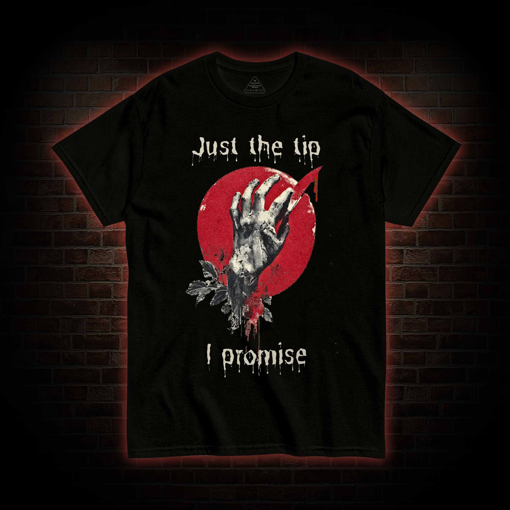 Just the Tip T-shirt