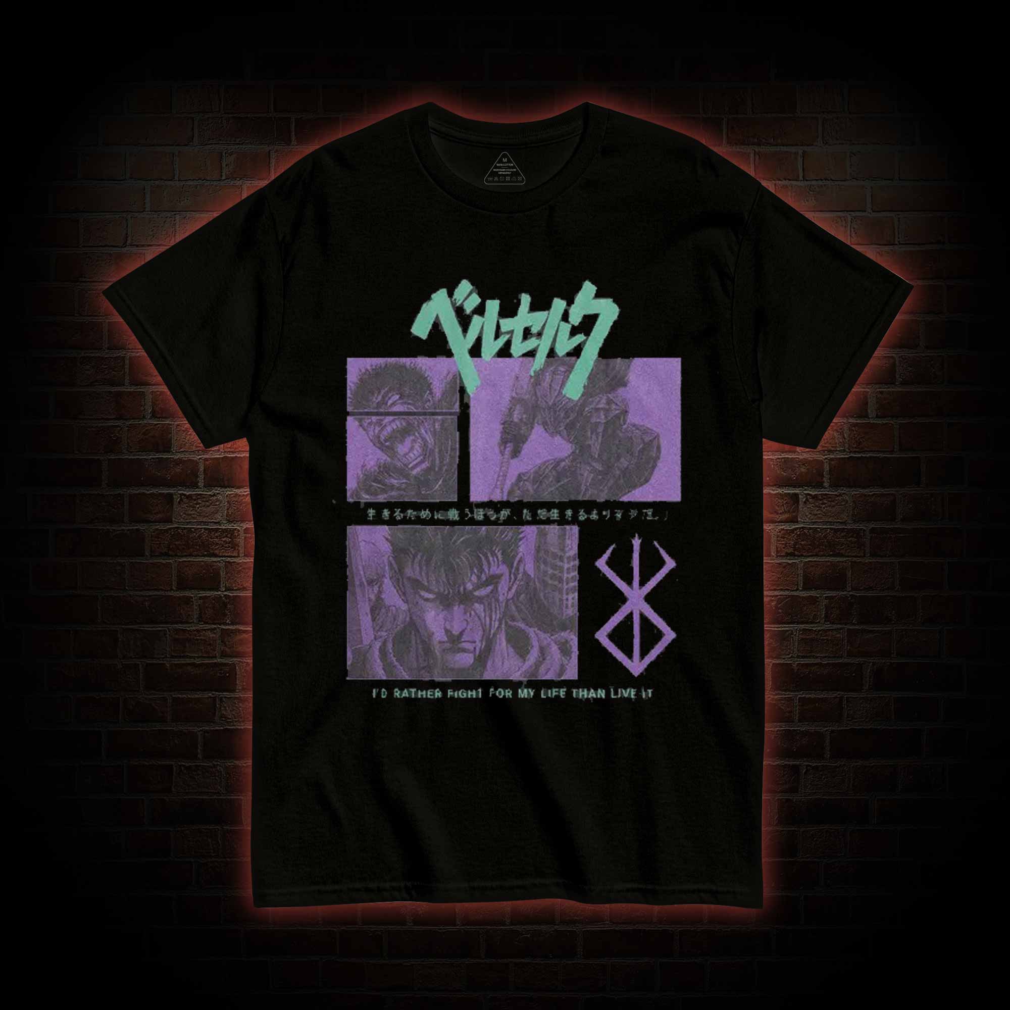 I'd Rather Fight For My Life than Live It T-shirt