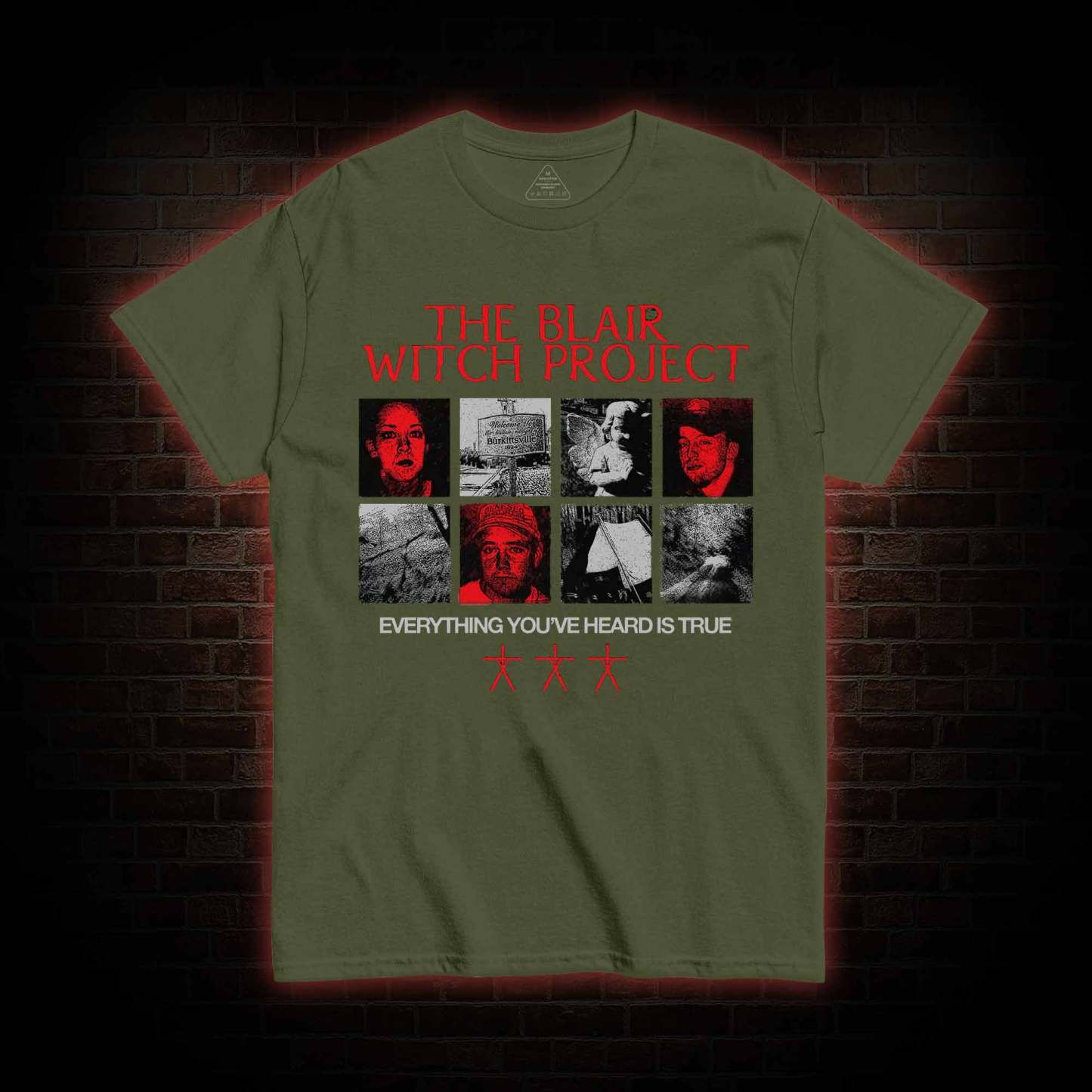 Everything You've Heard is True T-shirt